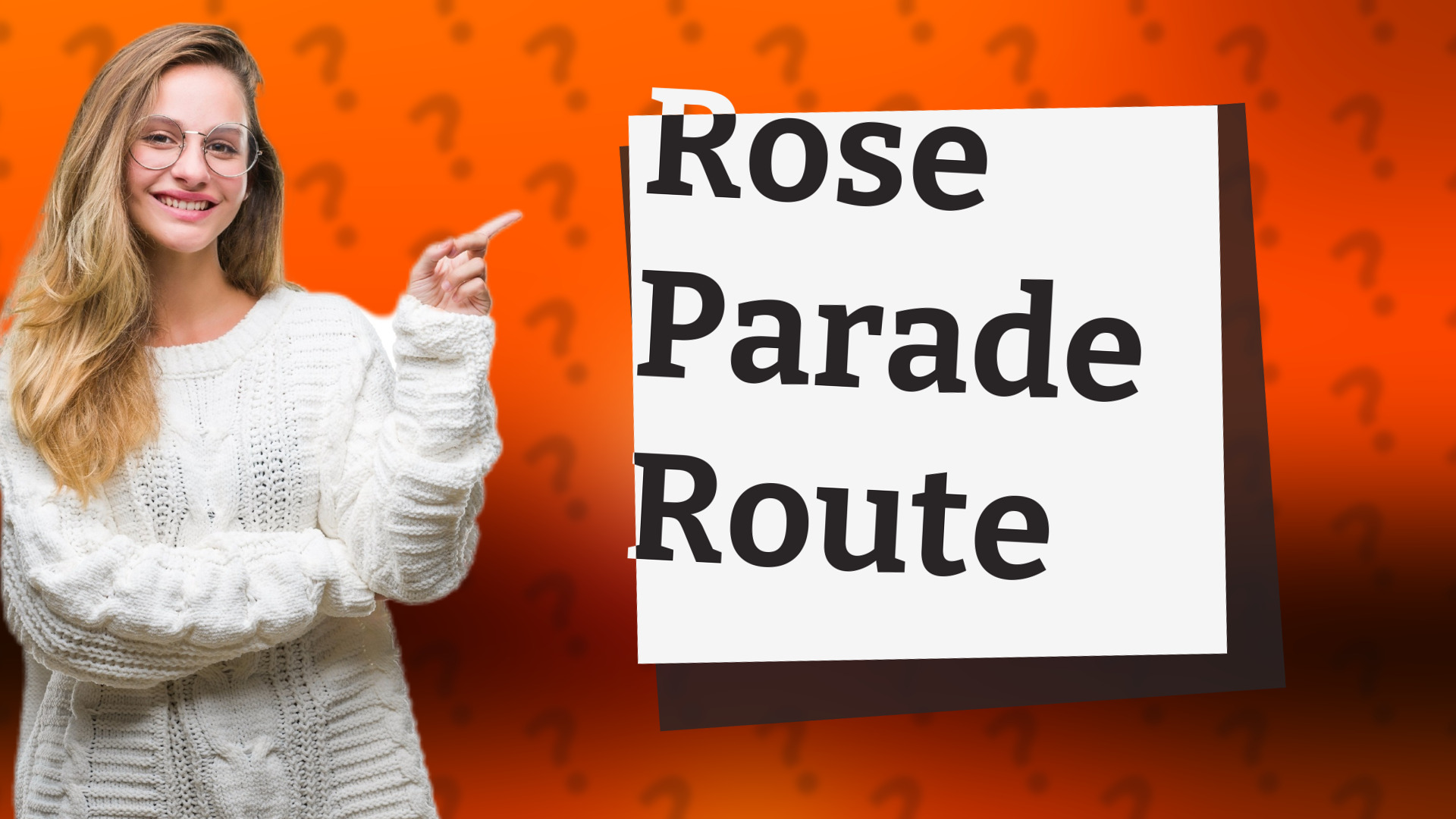 Rose Parade Route