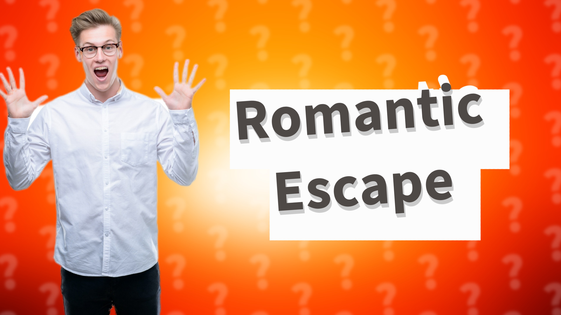 Romantic Escape