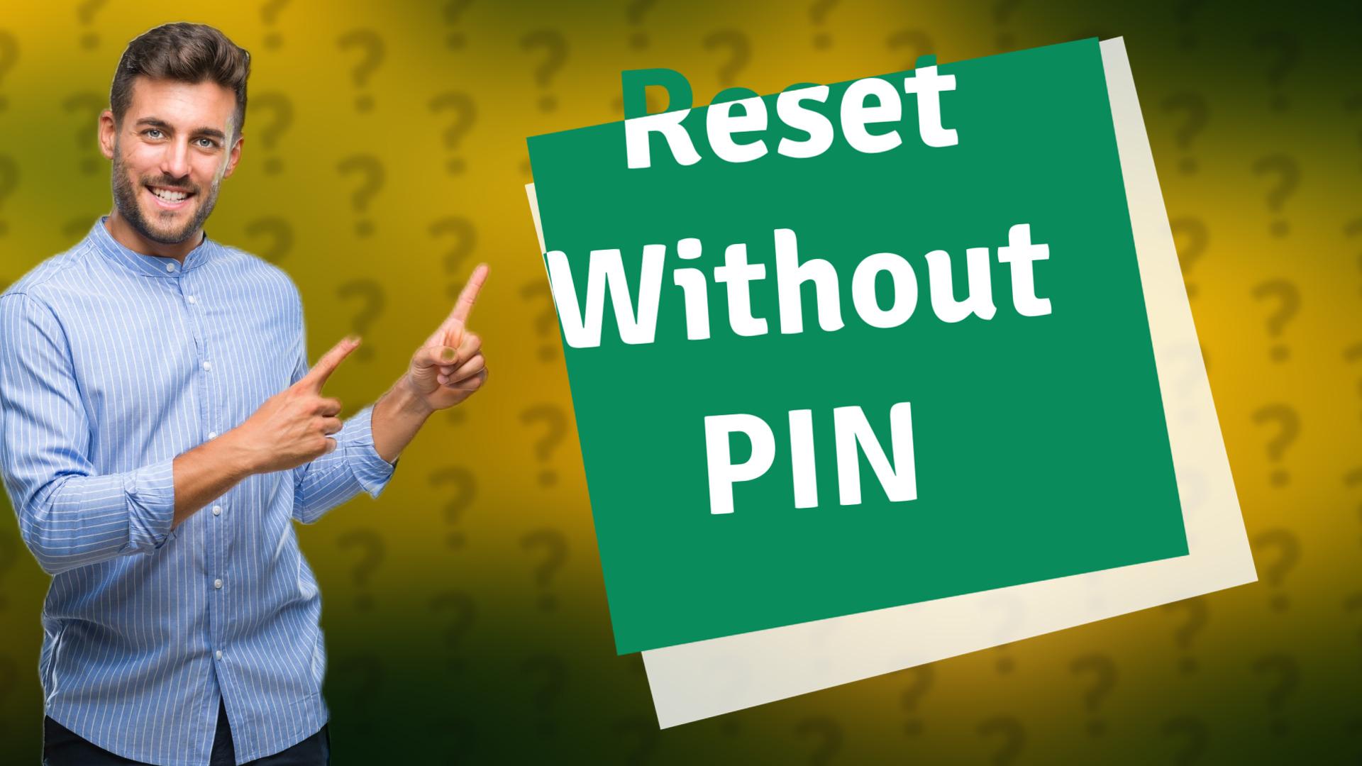 Reset Without PIN