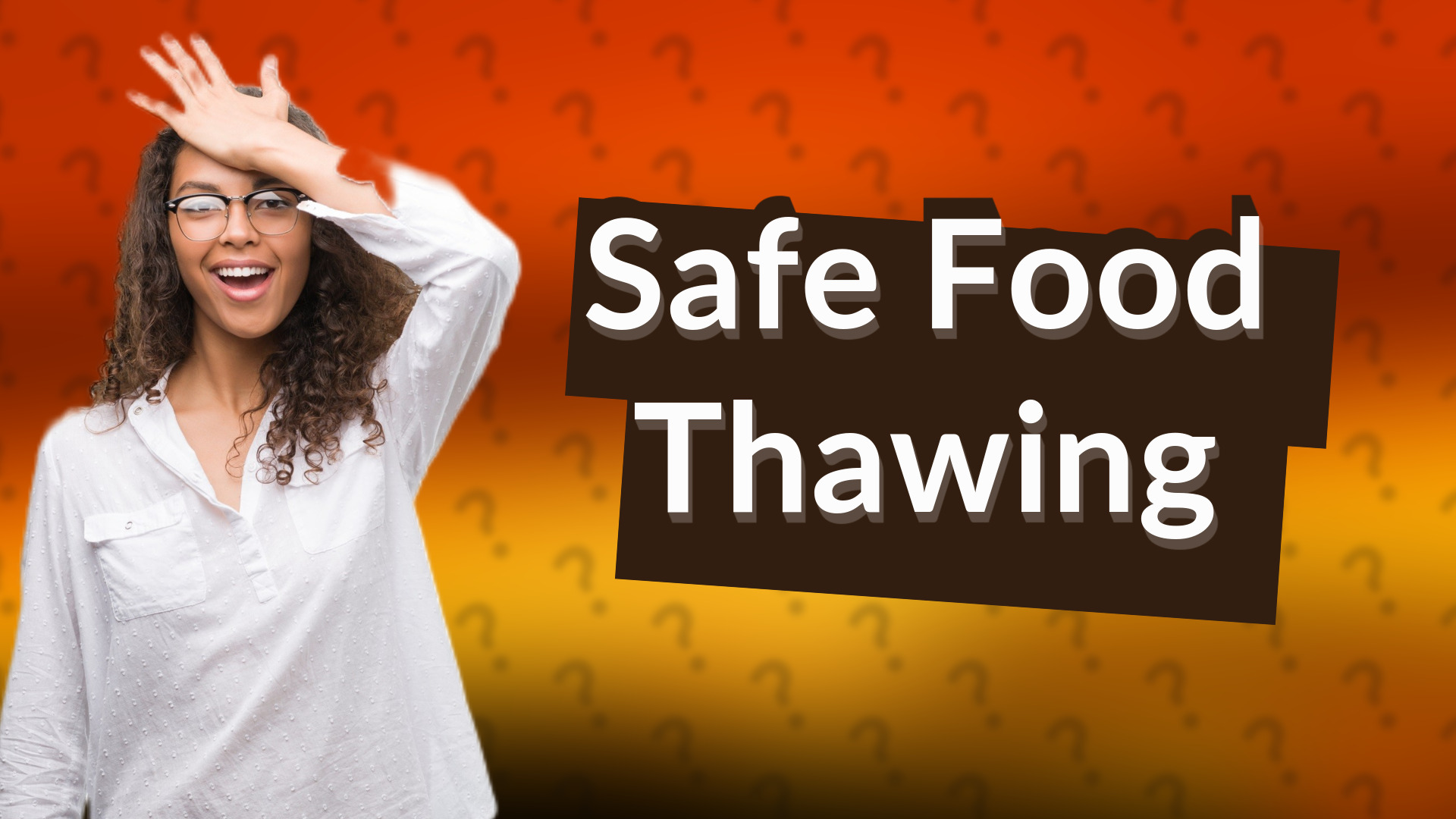 Safe Food Thawing