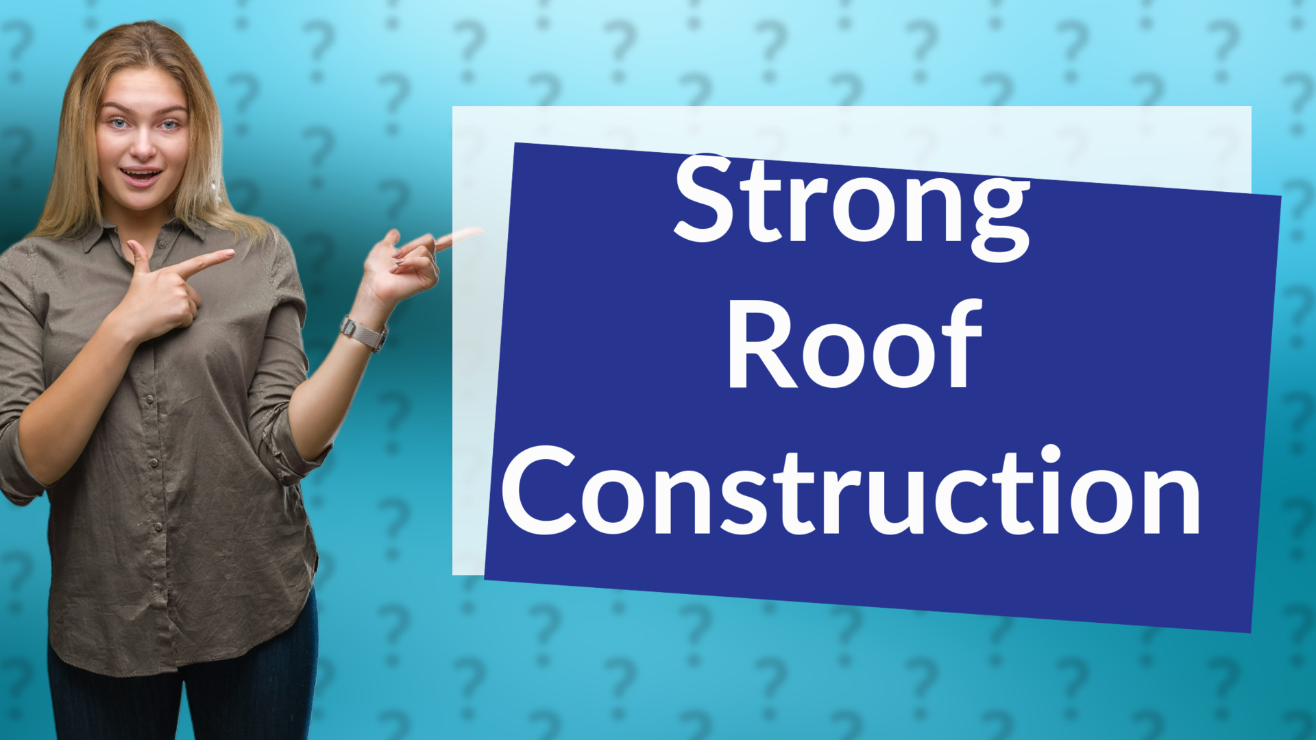 Strong Roof Construction