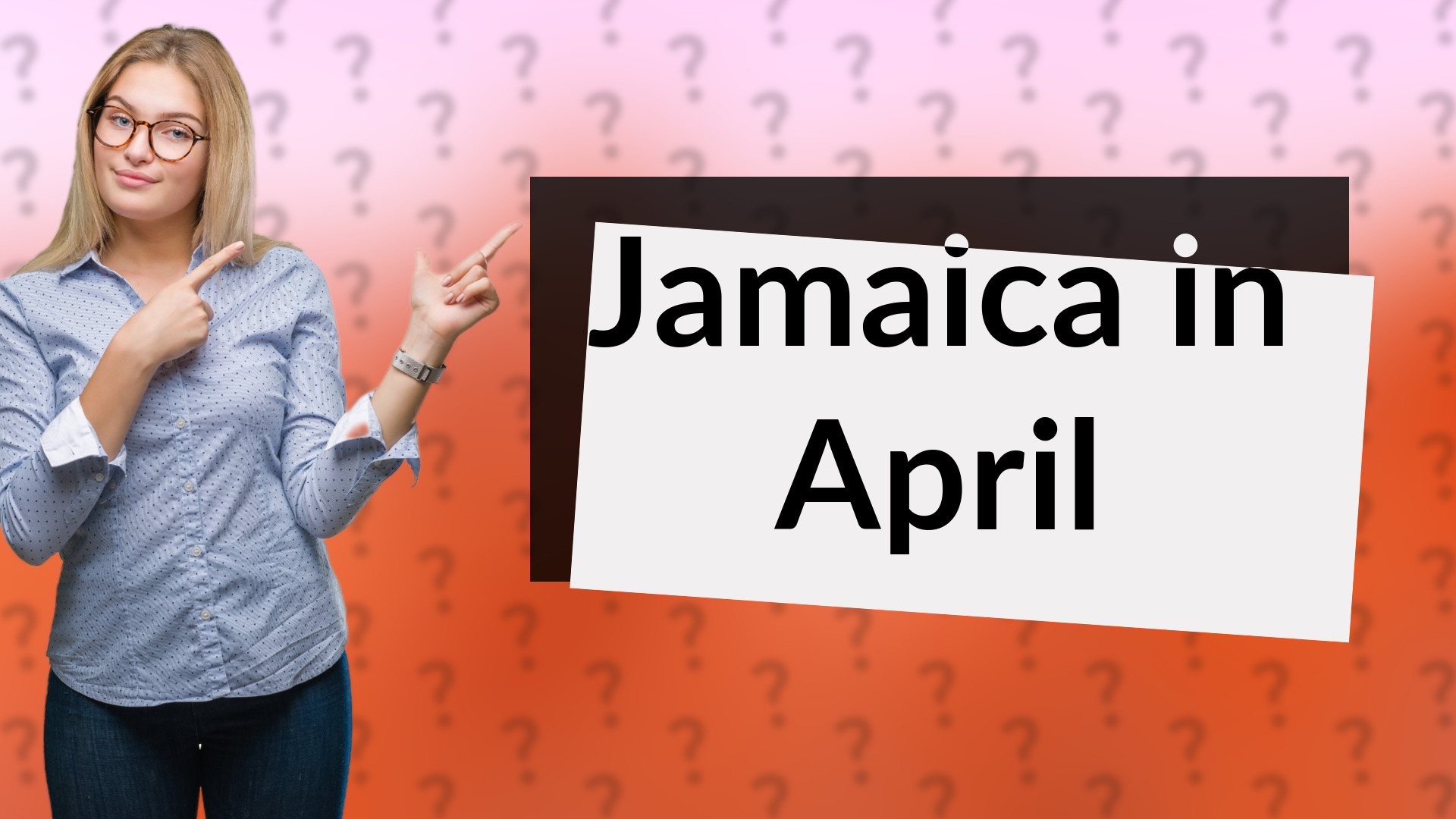 Jamaica in April