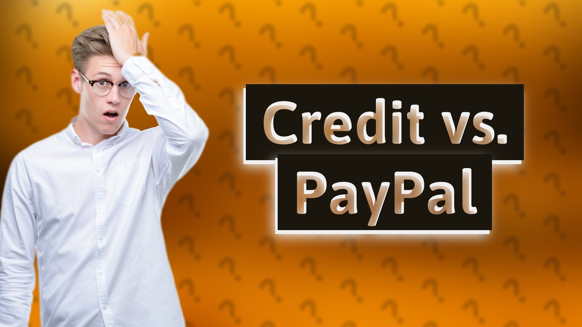 Credit vs. PayPal