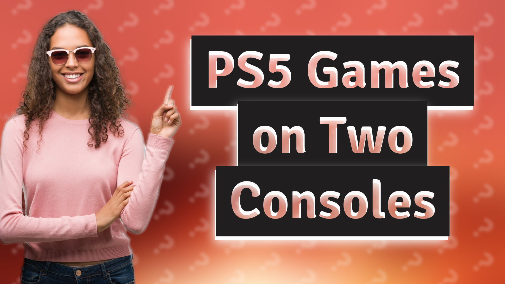 PS5 Games on Two Consoles