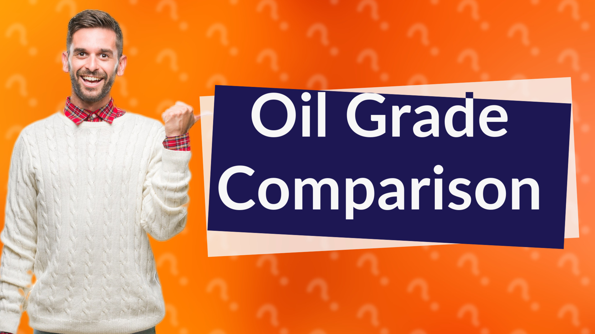 Oil Grade Comparison