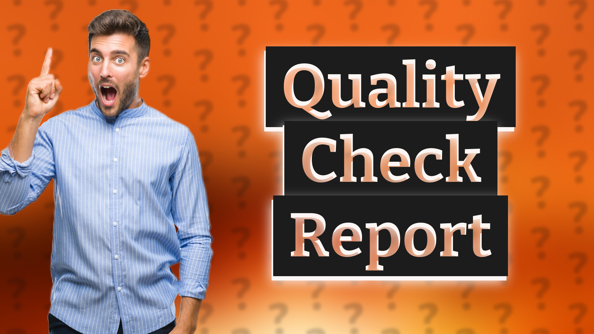 Quality Check Report