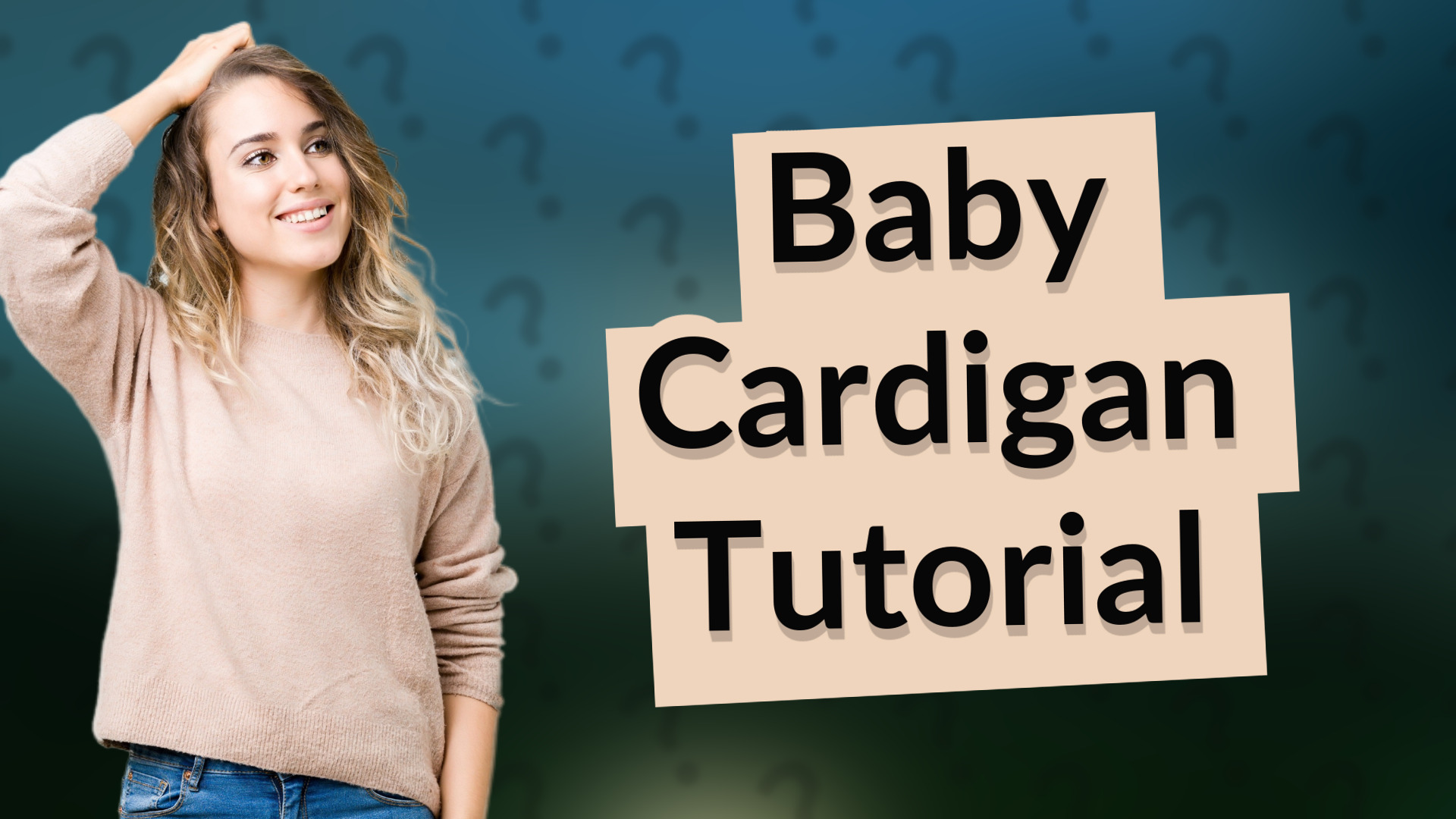 Baby Cardigan Tutorial