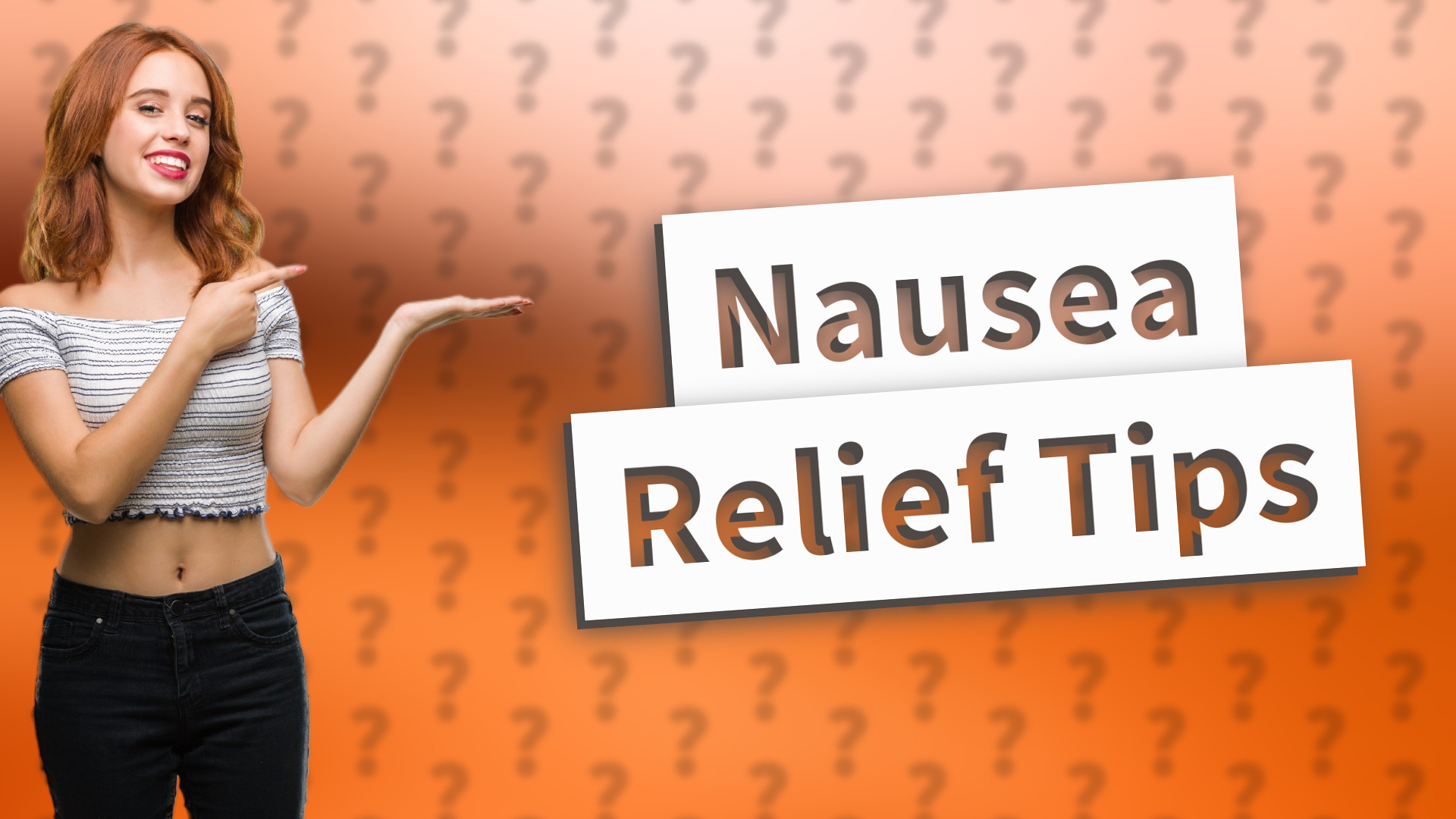 Nausea Relief Tips
