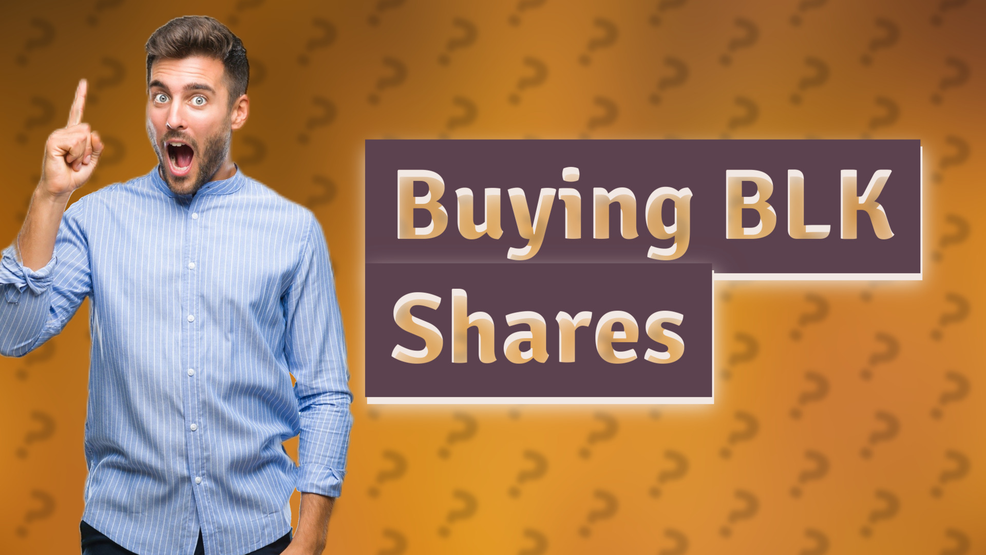 Buying BLK Shares