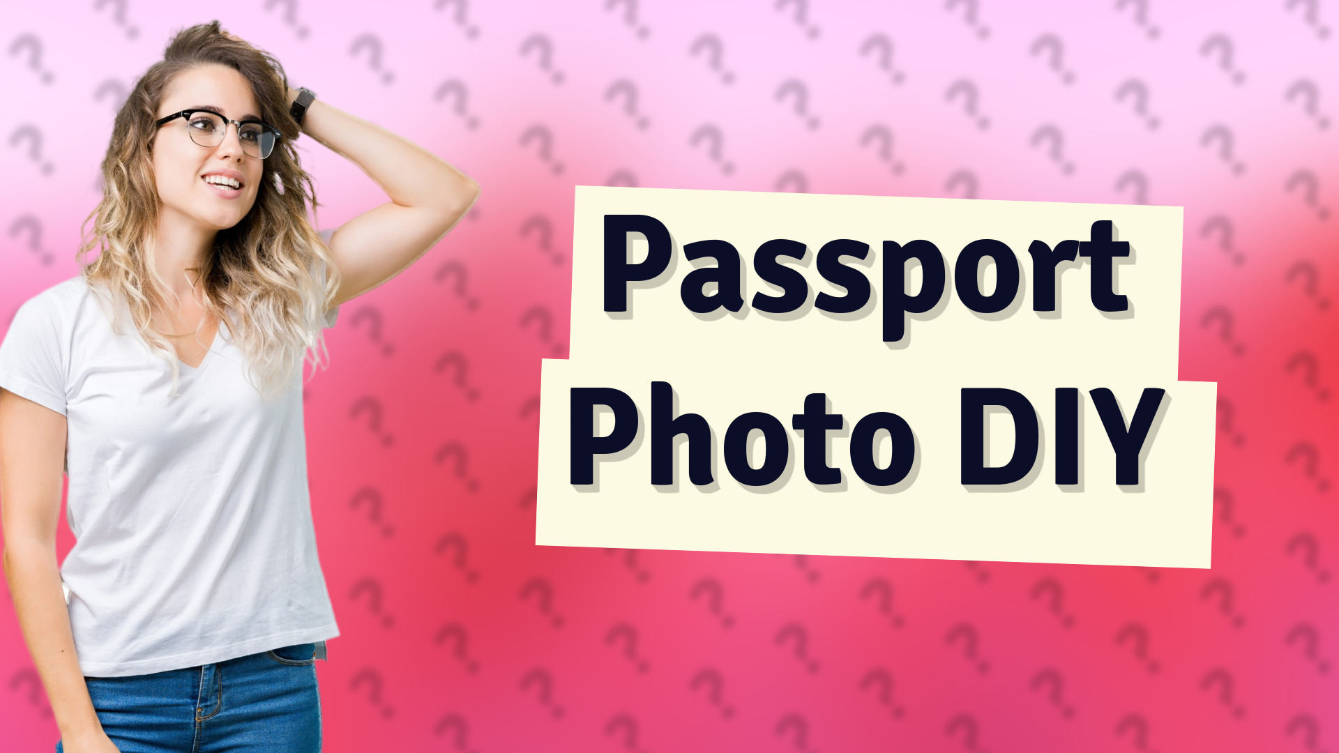 Passport Photo DIY