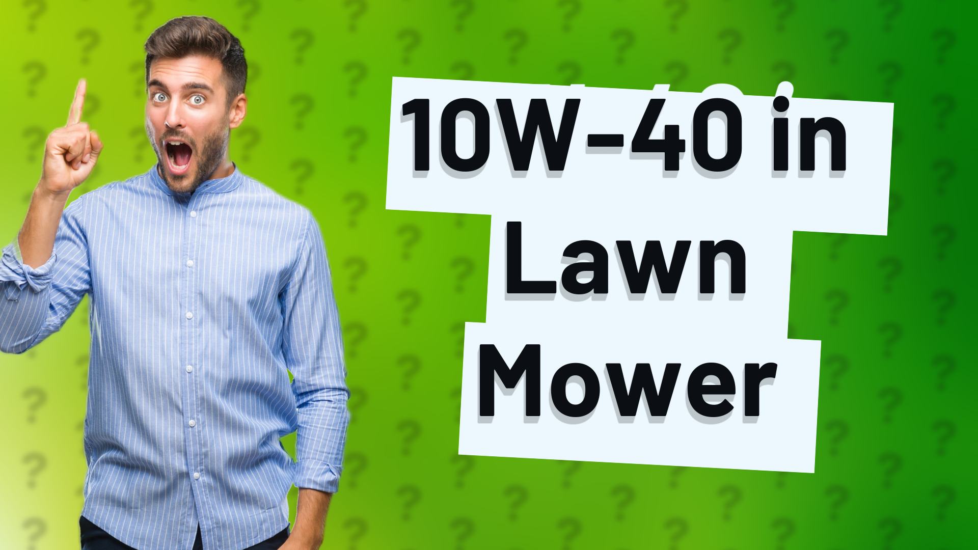 10W-40 in Lawn Mower