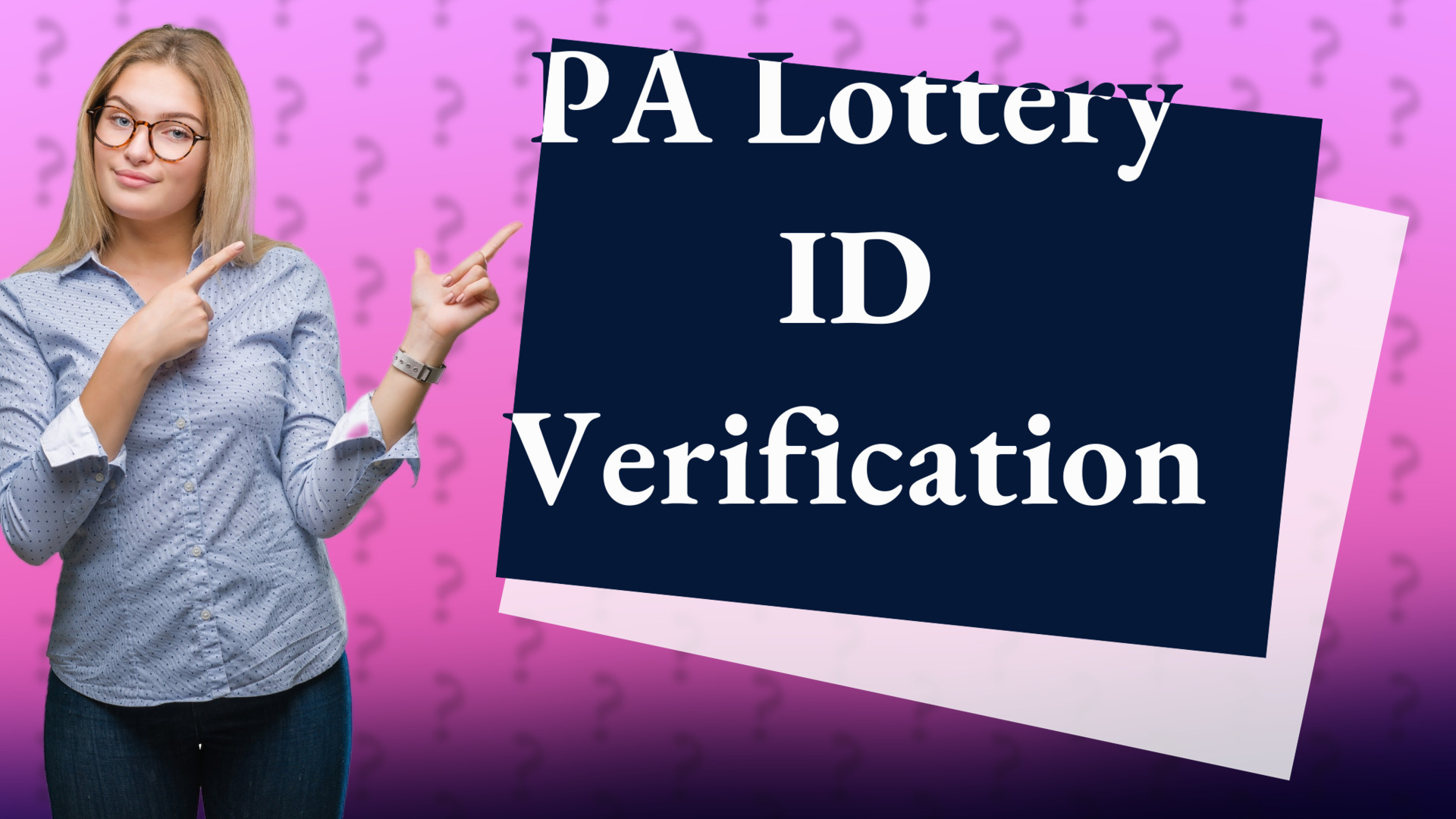 PA Lottery ID Verification