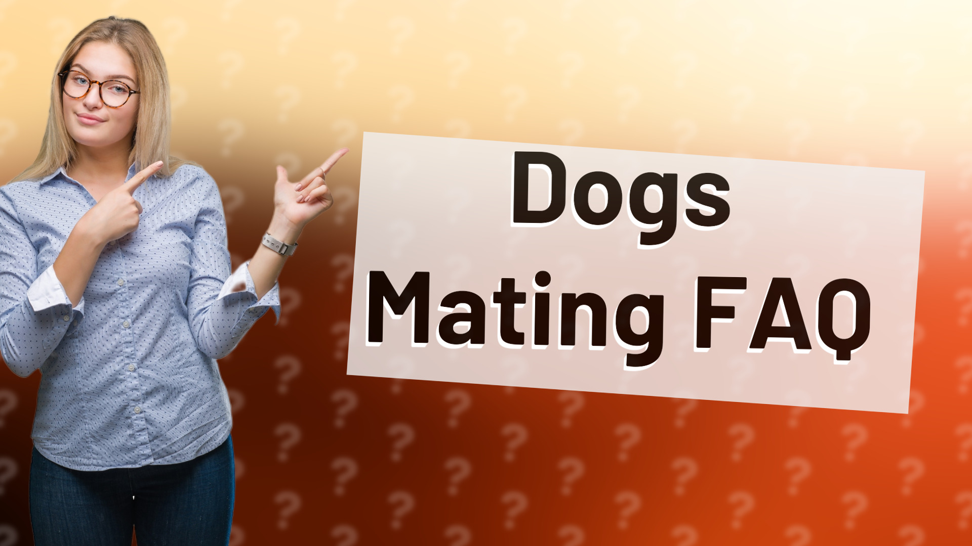 Dogs Mating FAQ