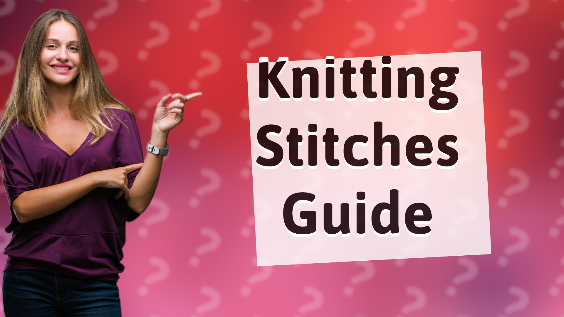 Knitting Stitches Guide