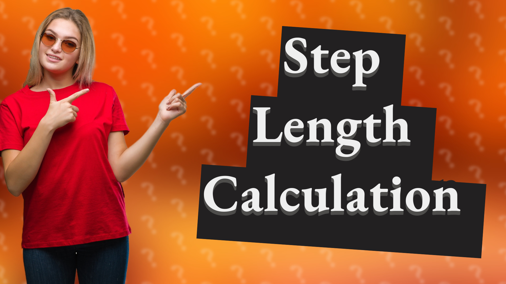 Step Length Calculation