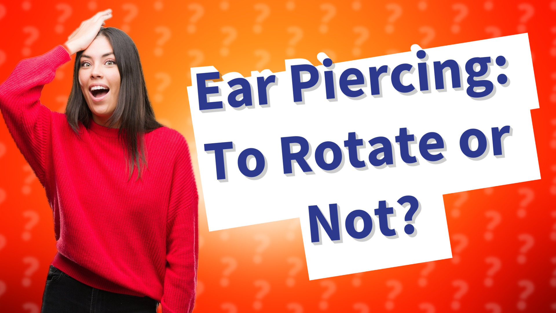 Ear Piercing: To Rotate or Not?