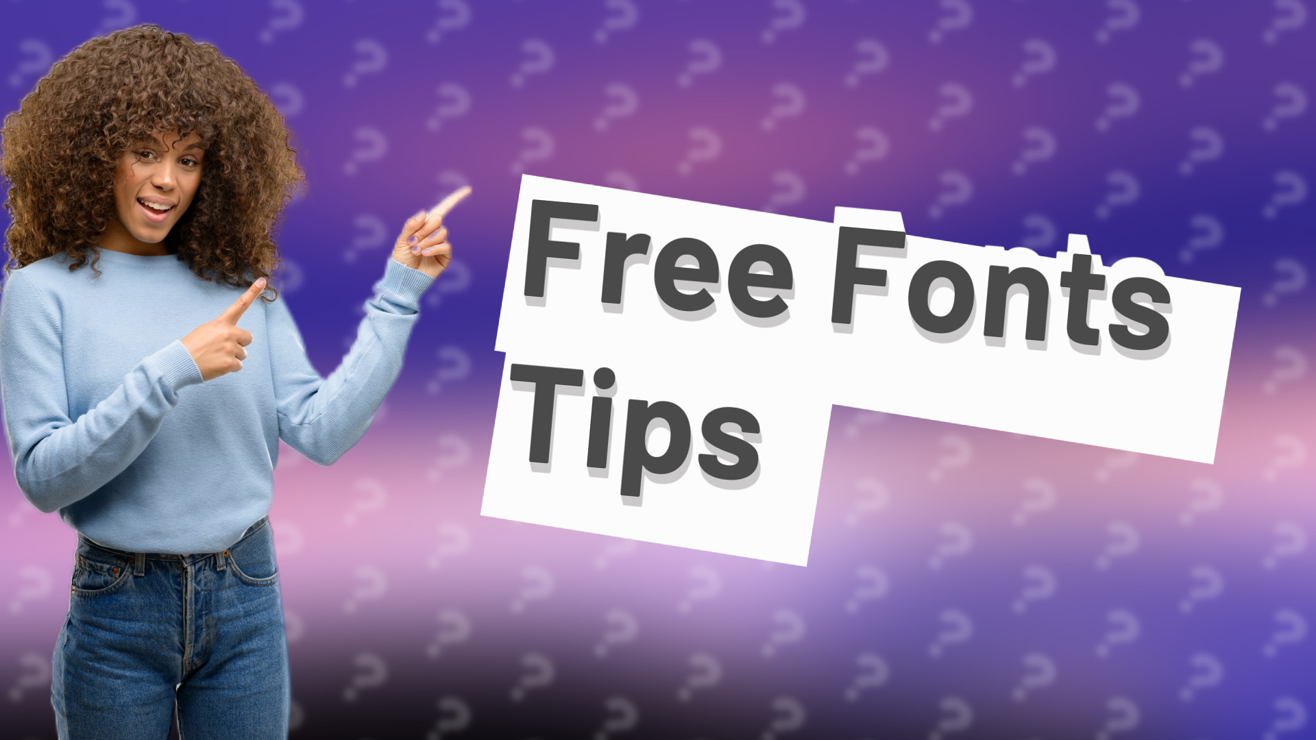 Free Fonts Tips