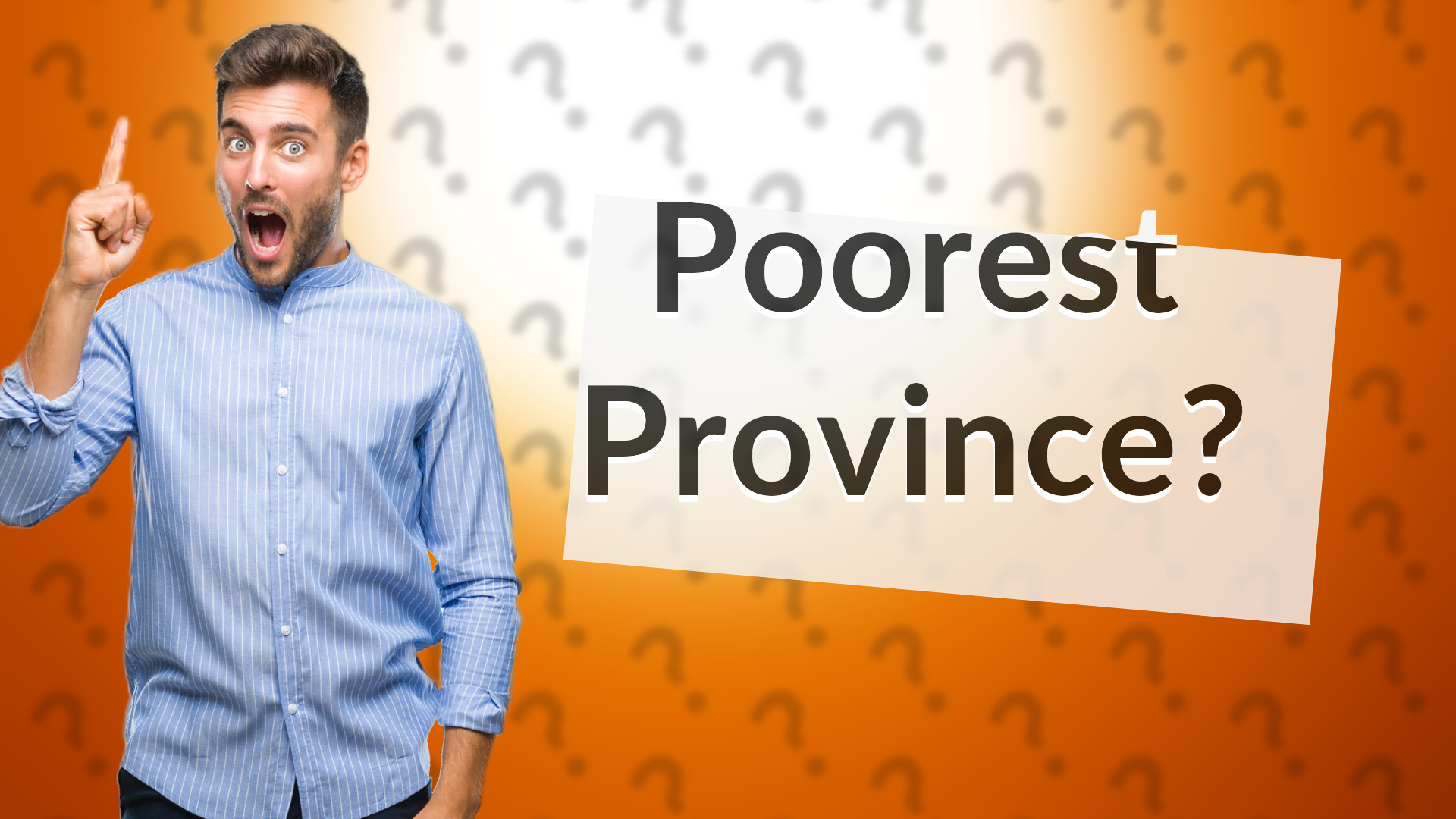 Poorest Province?