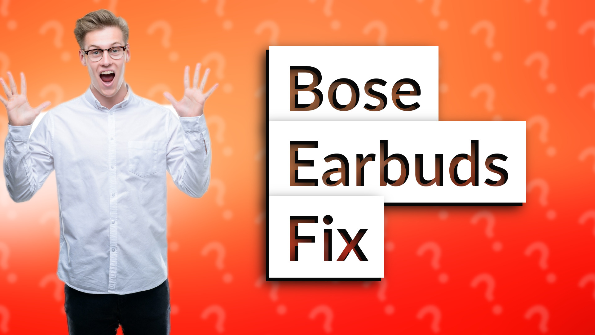 Bose Earbuds Fix