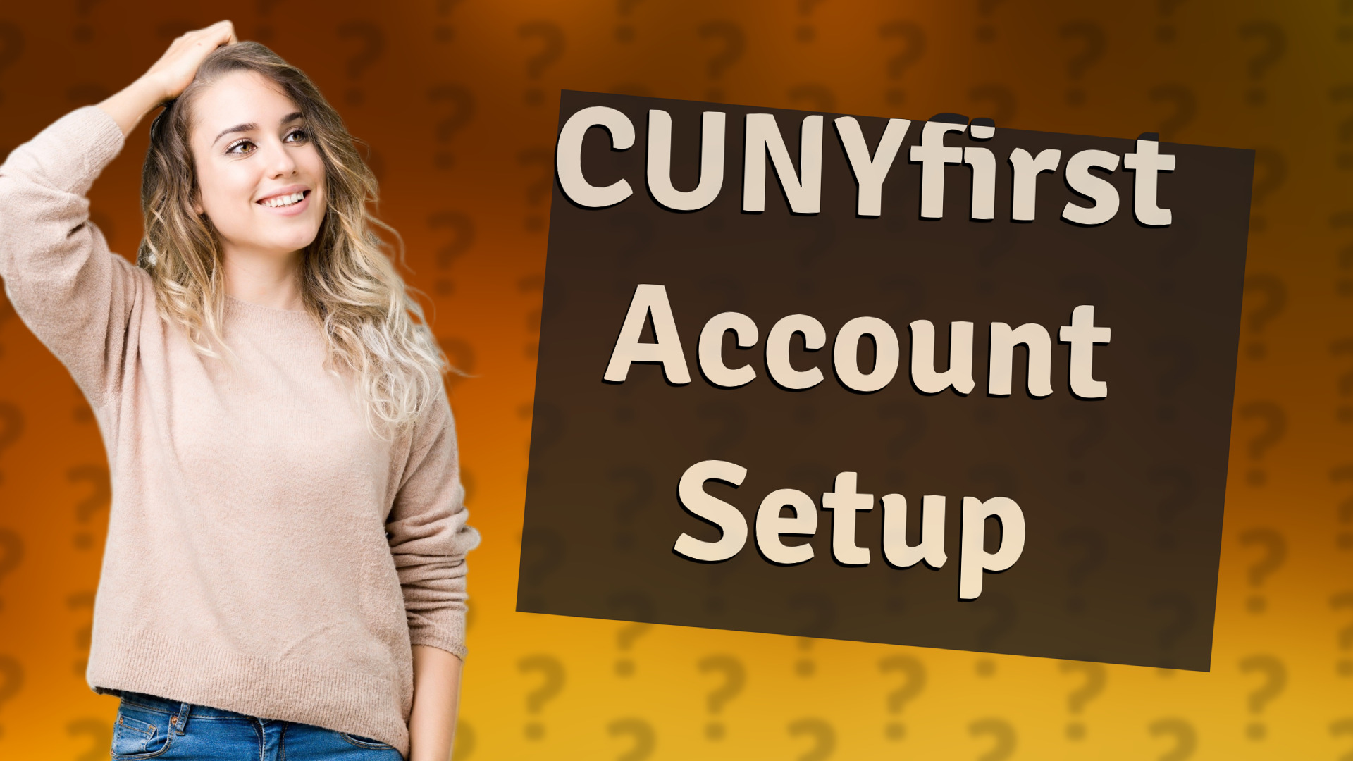 CUNYfirst Account Setup