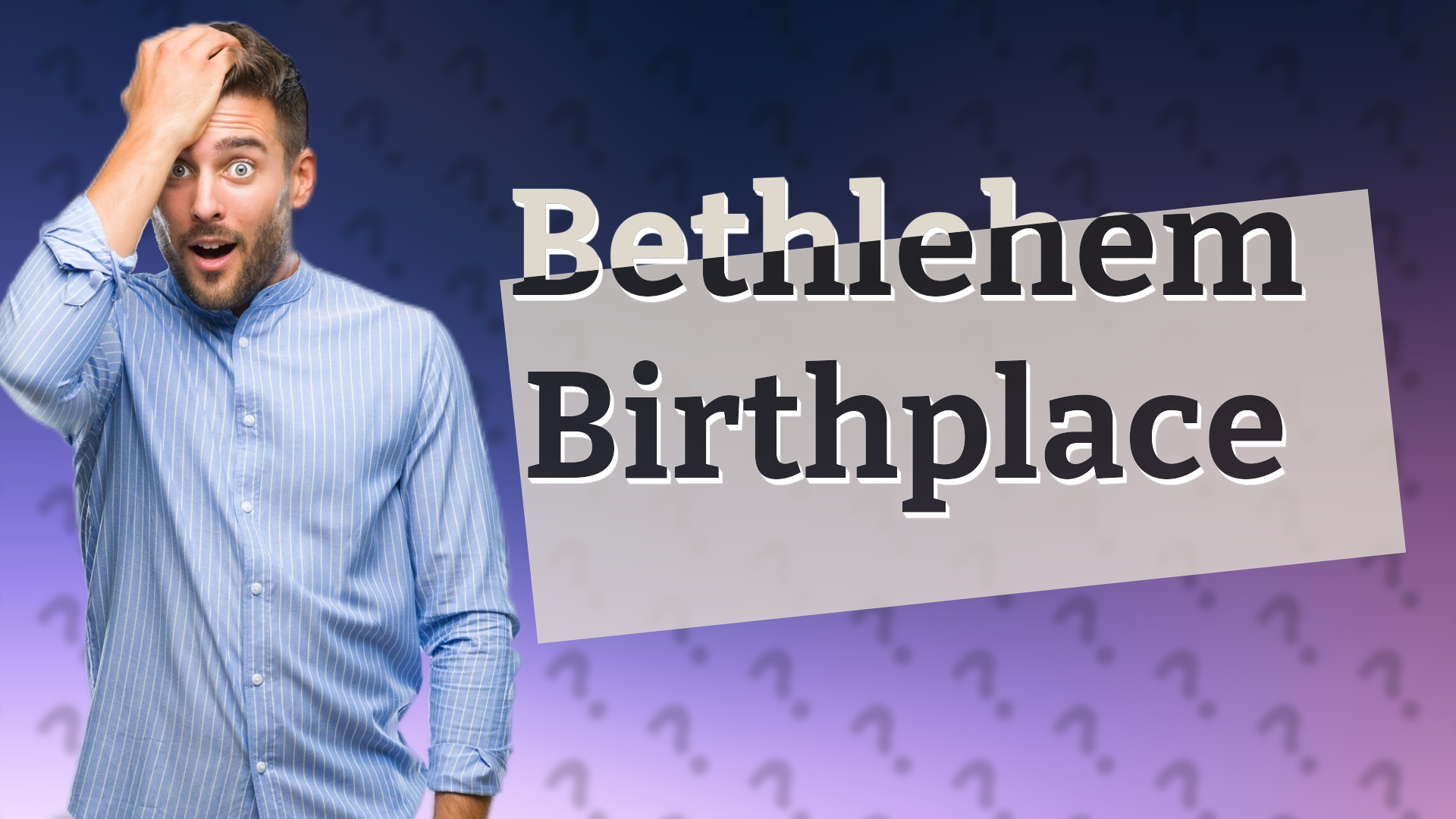 Bethlehem Birthplace