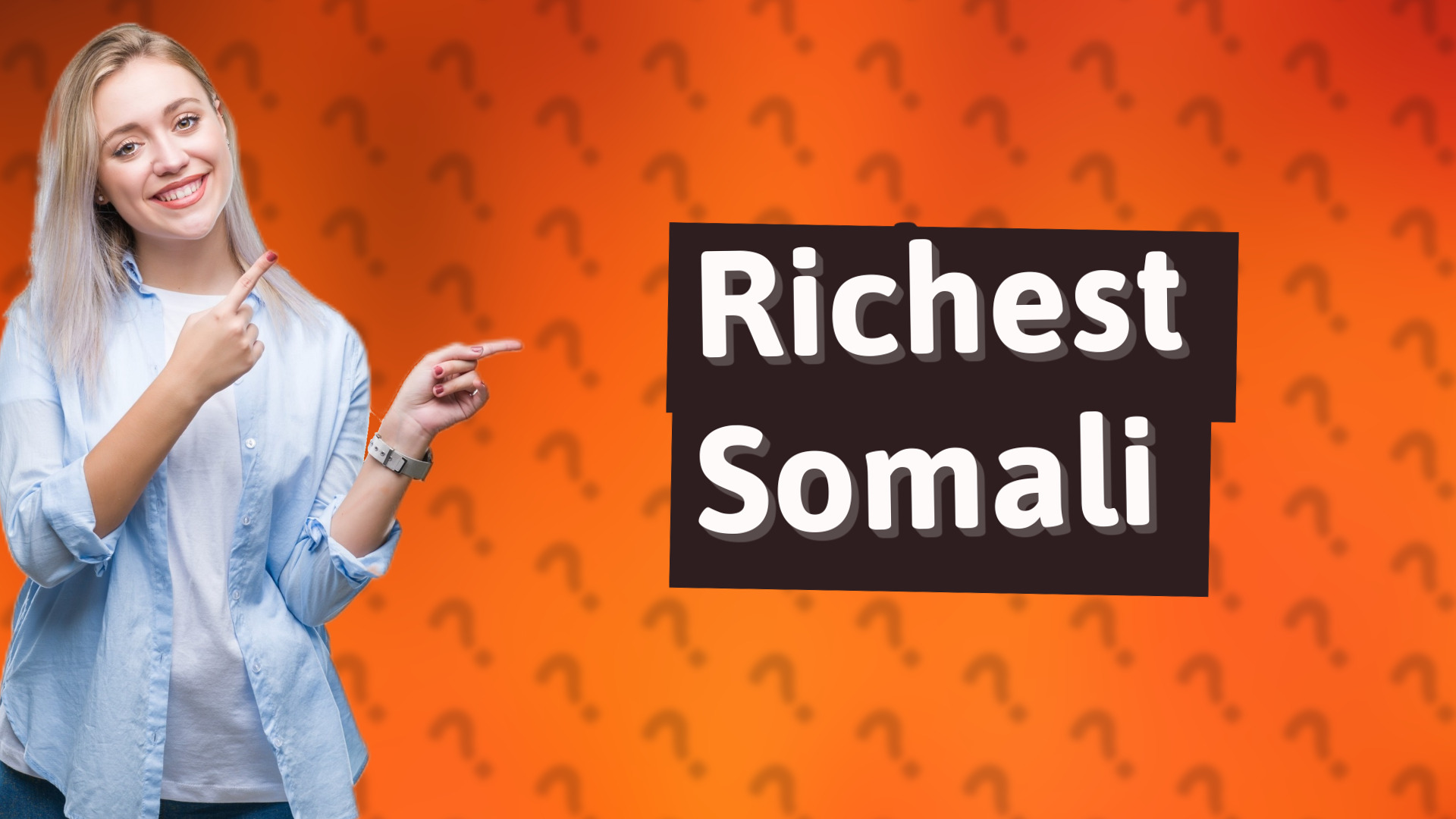Richest Somali