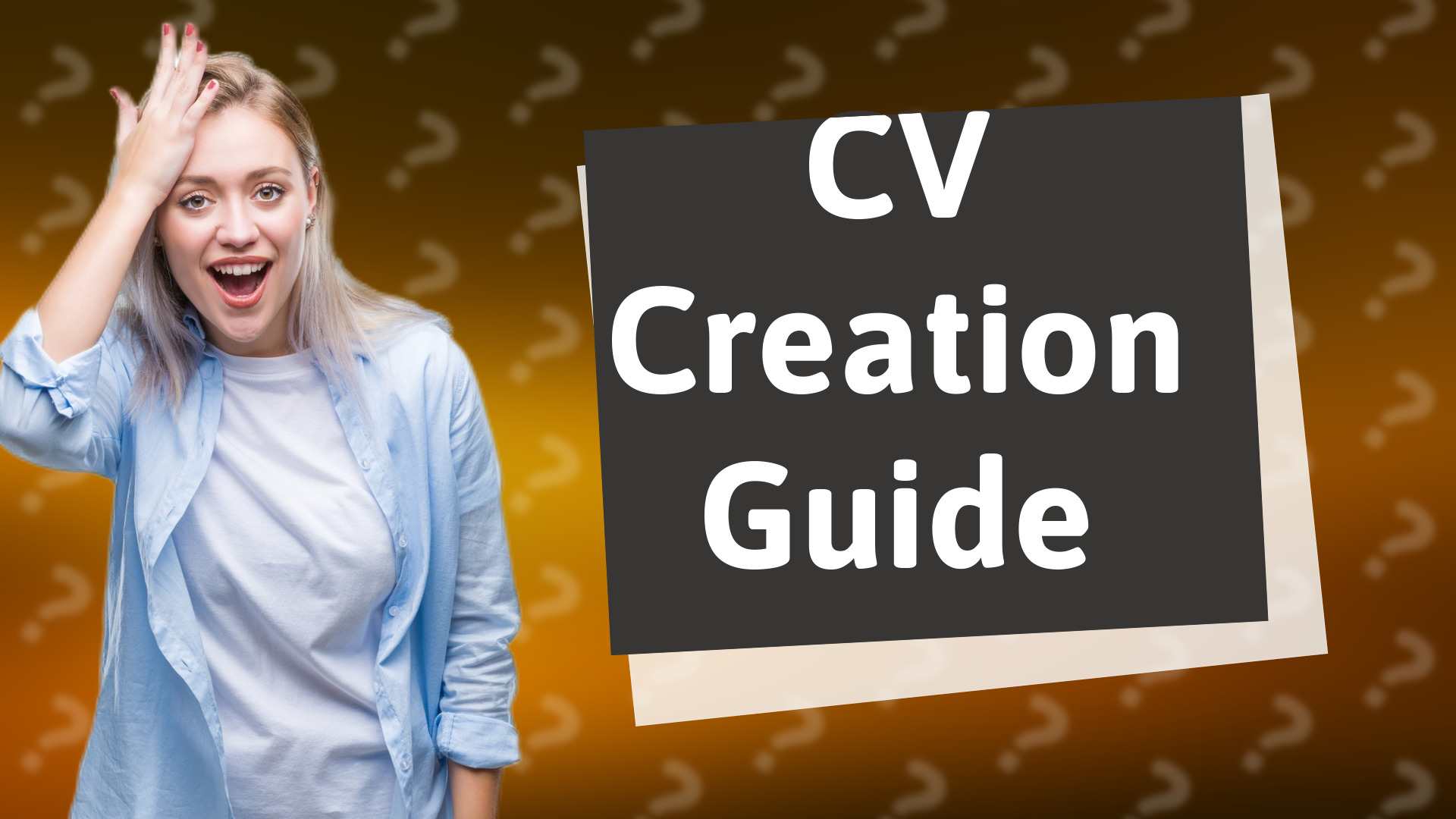 CV Creation Guide