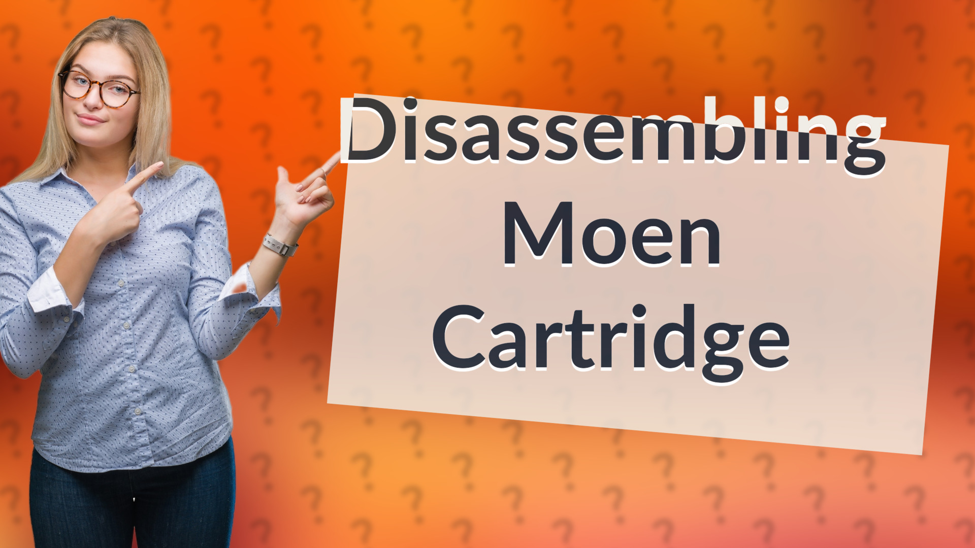 Disassembling Moen Cartridge
