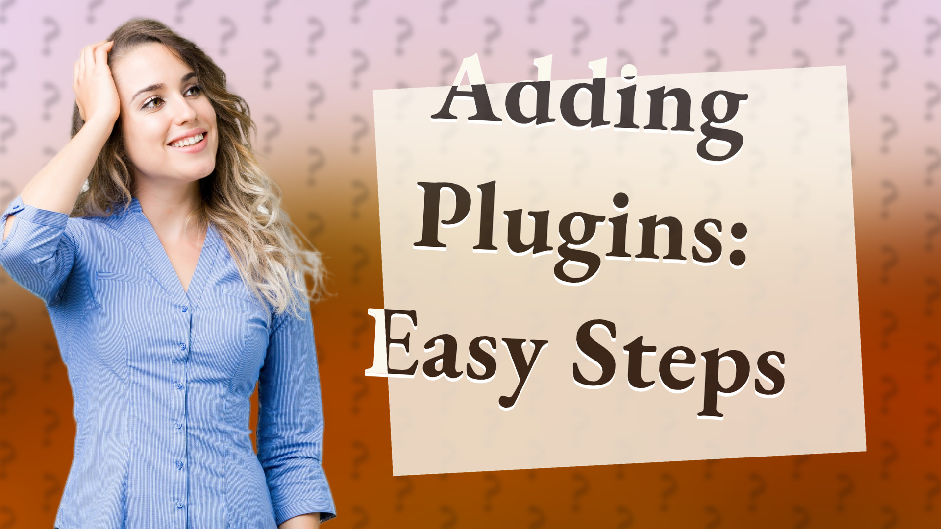 Adding Plugins: Easy Steps