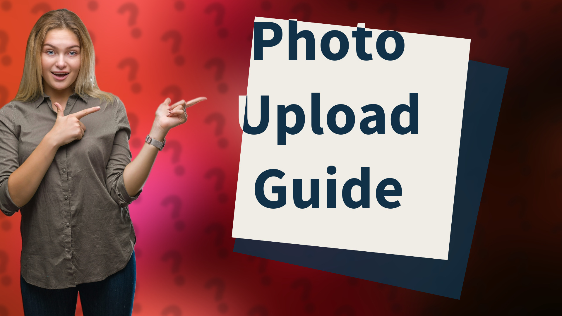 Photo Upload Guide