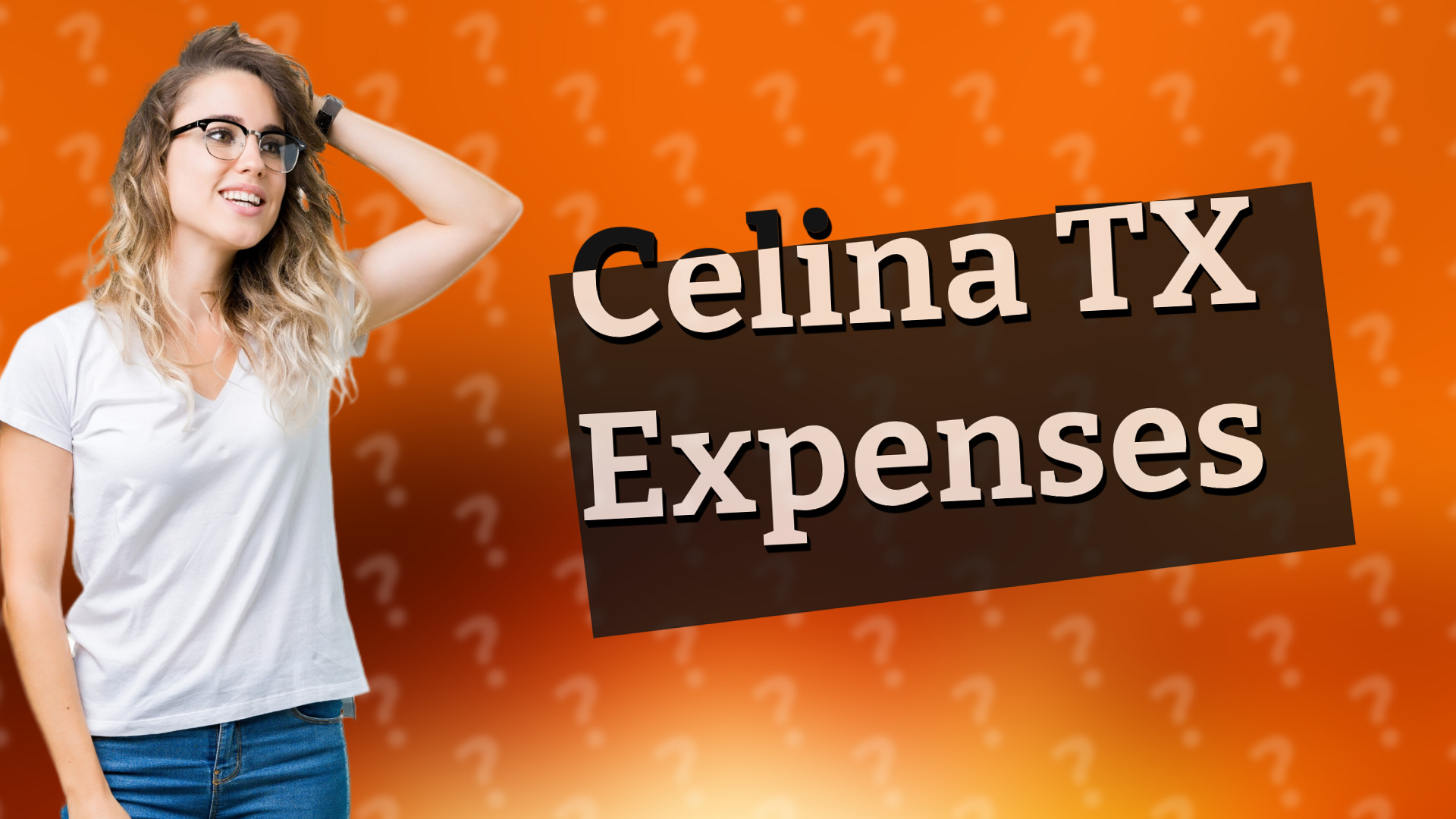 Celina TX Expenses