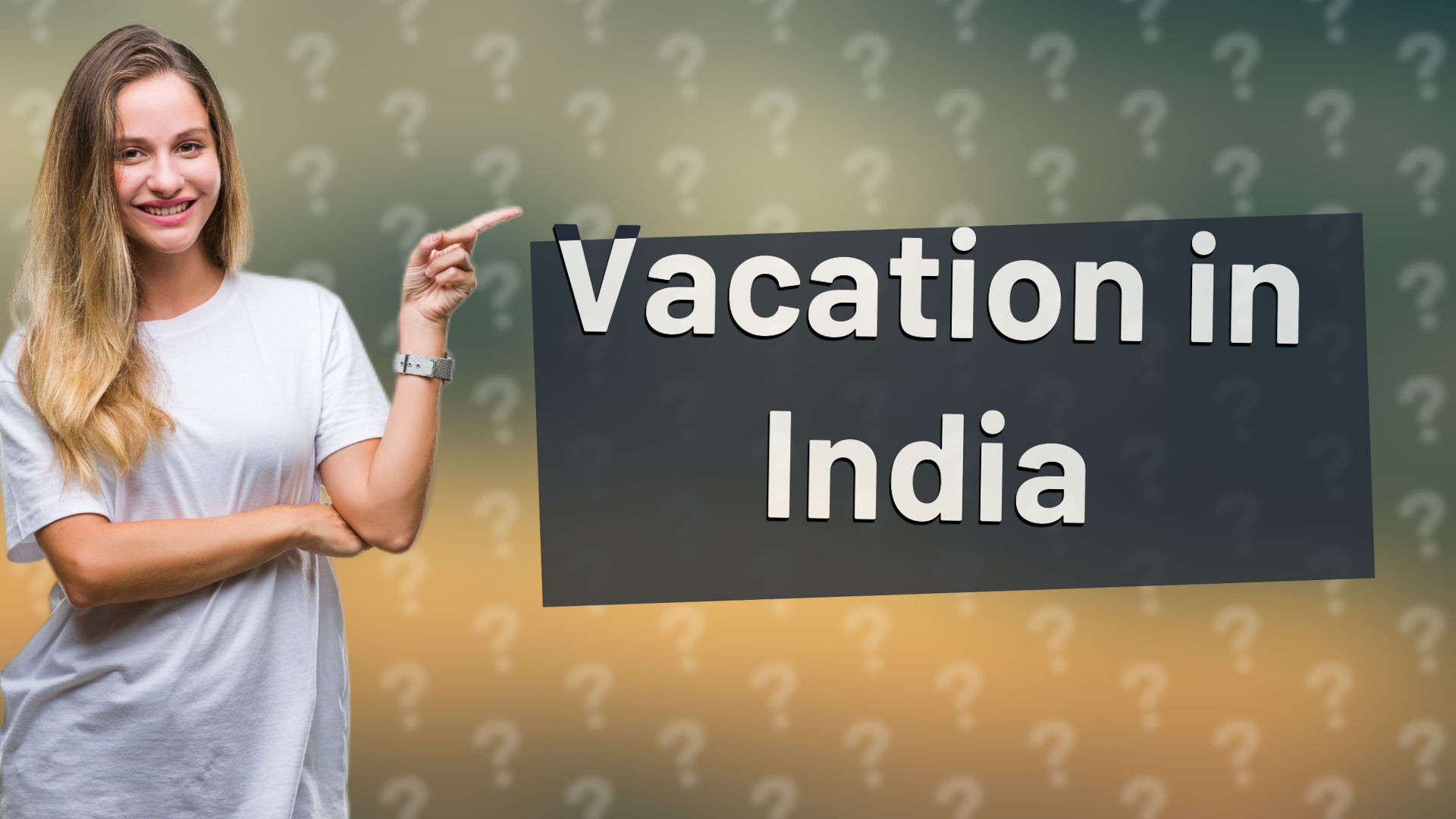 Vacation in India