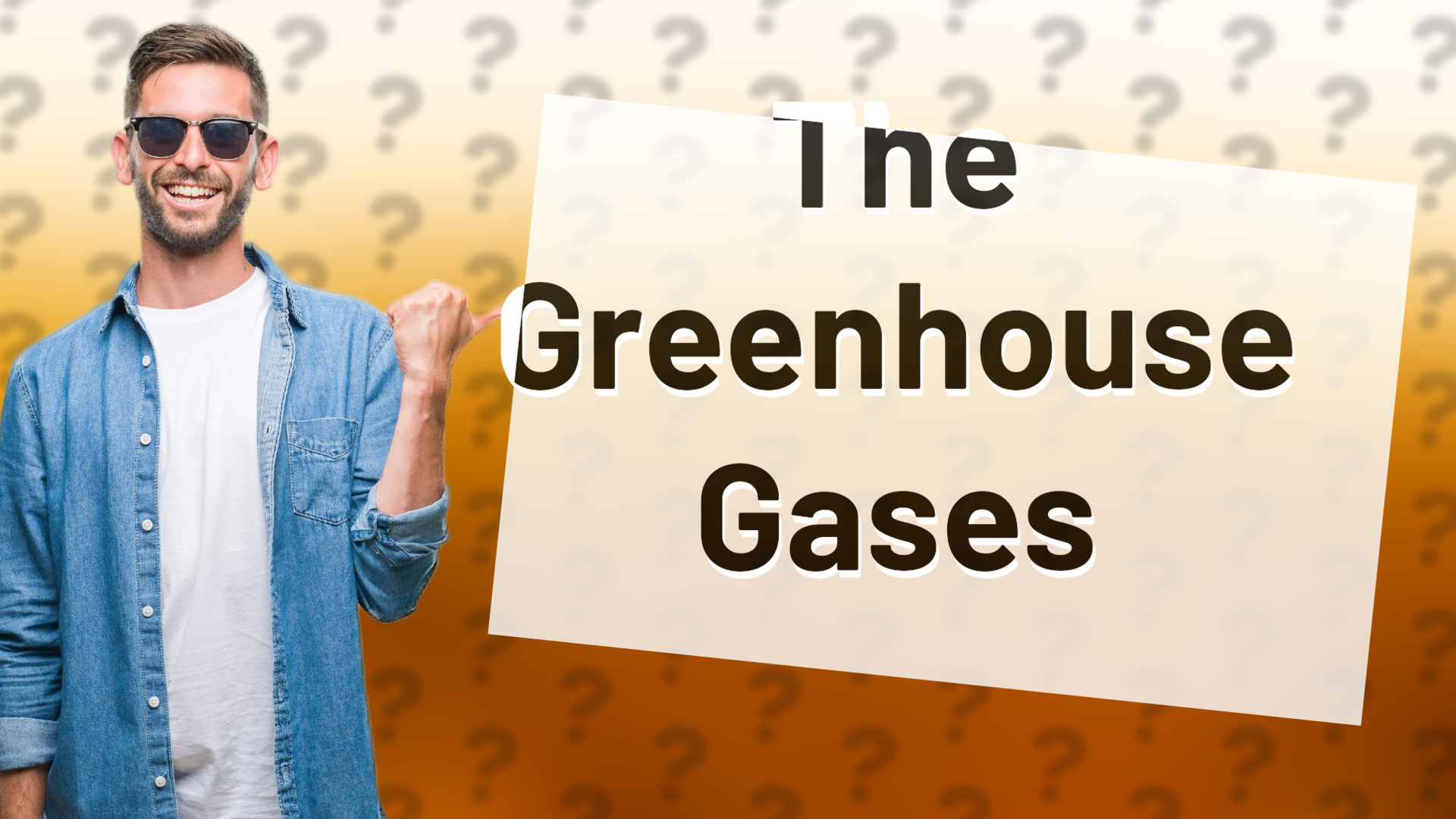 The Greenhouse Gases
