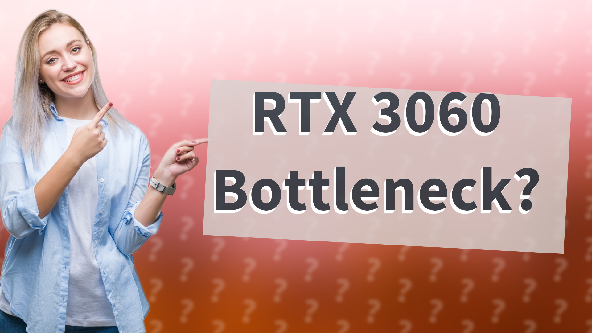 RTX 3060 Bottleneck?
