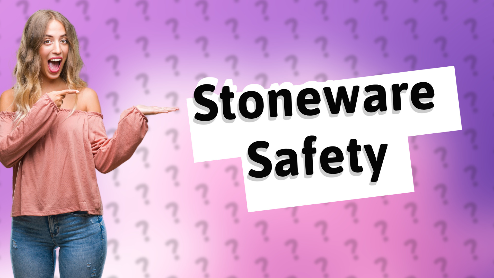 Stoneware Safety