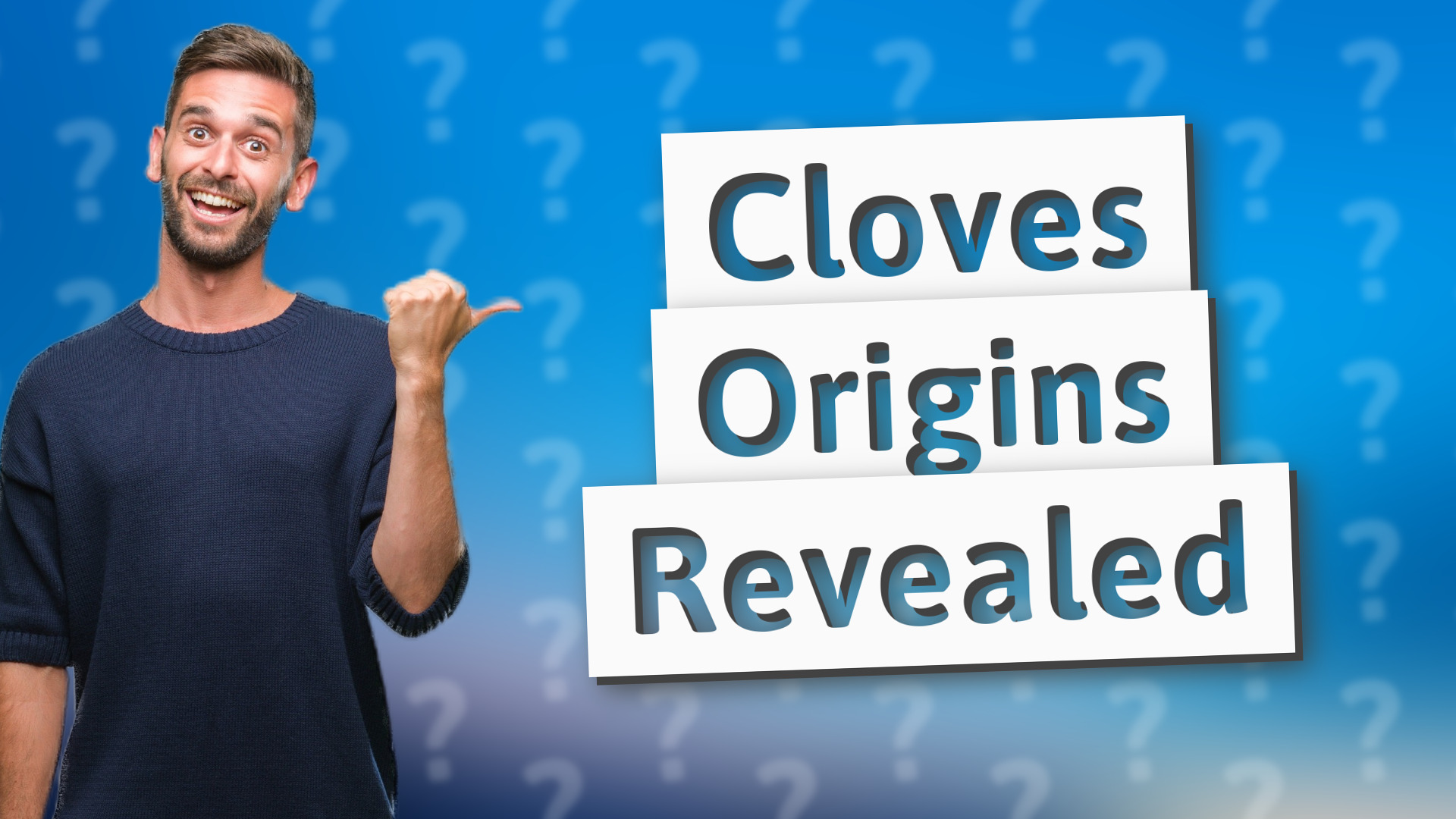 Cloves Origins Revealed