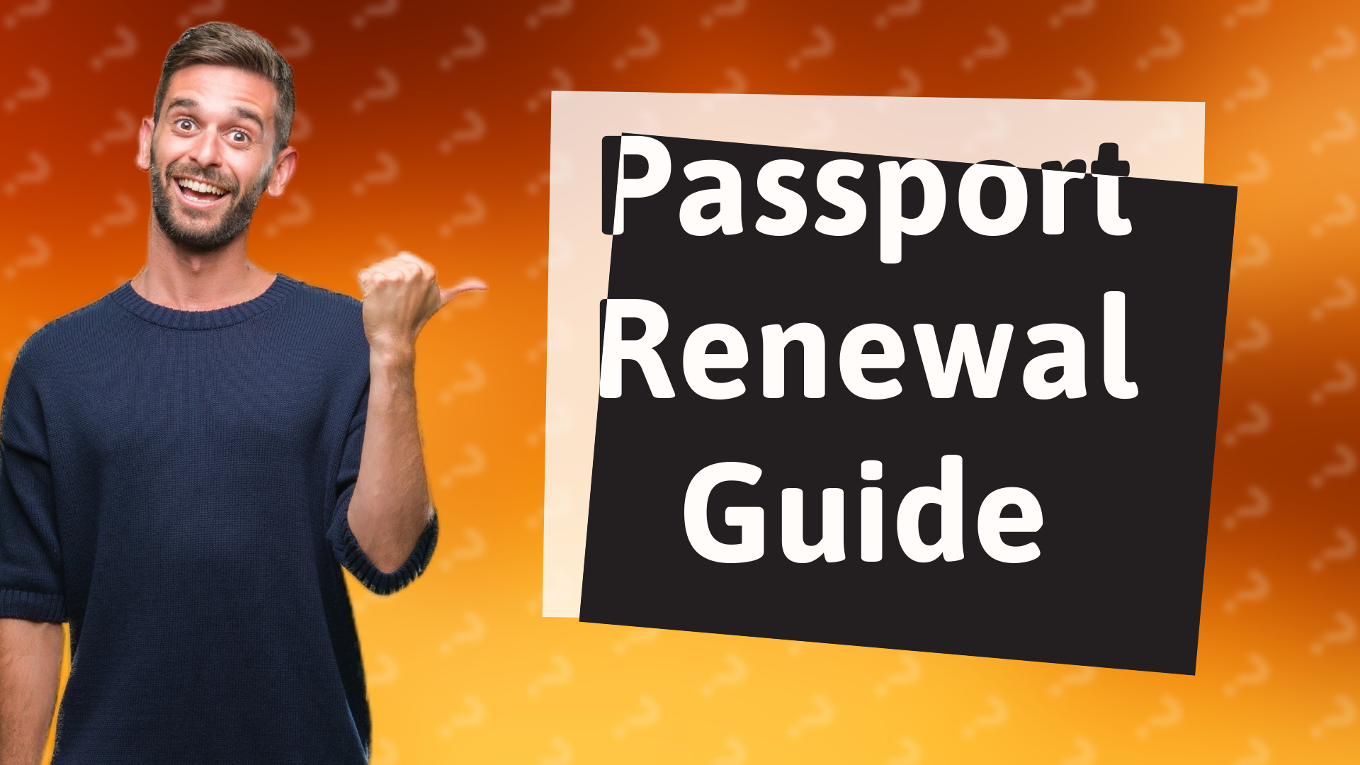 Passport Renewal Guide