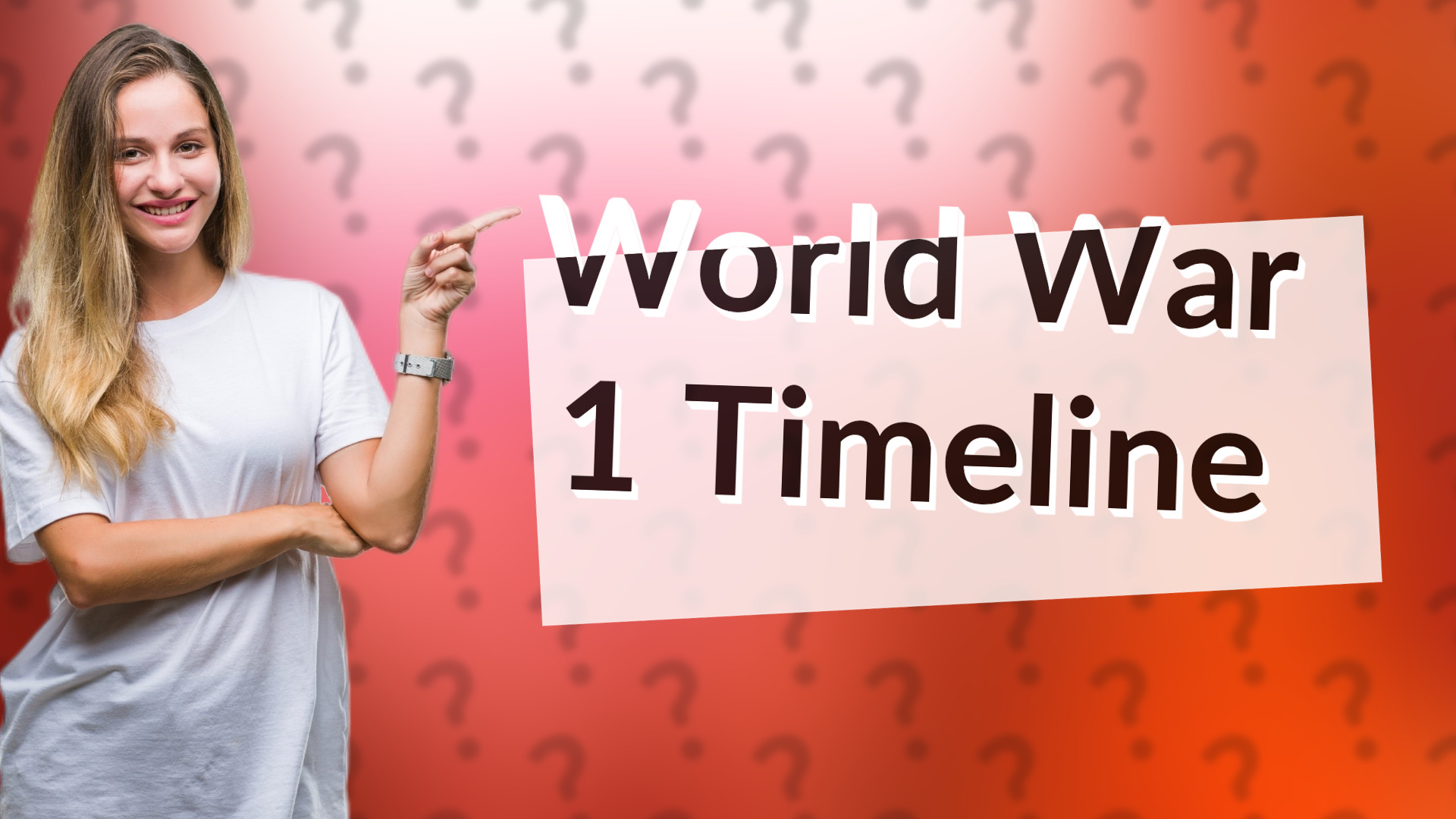 World War 1 Timeline