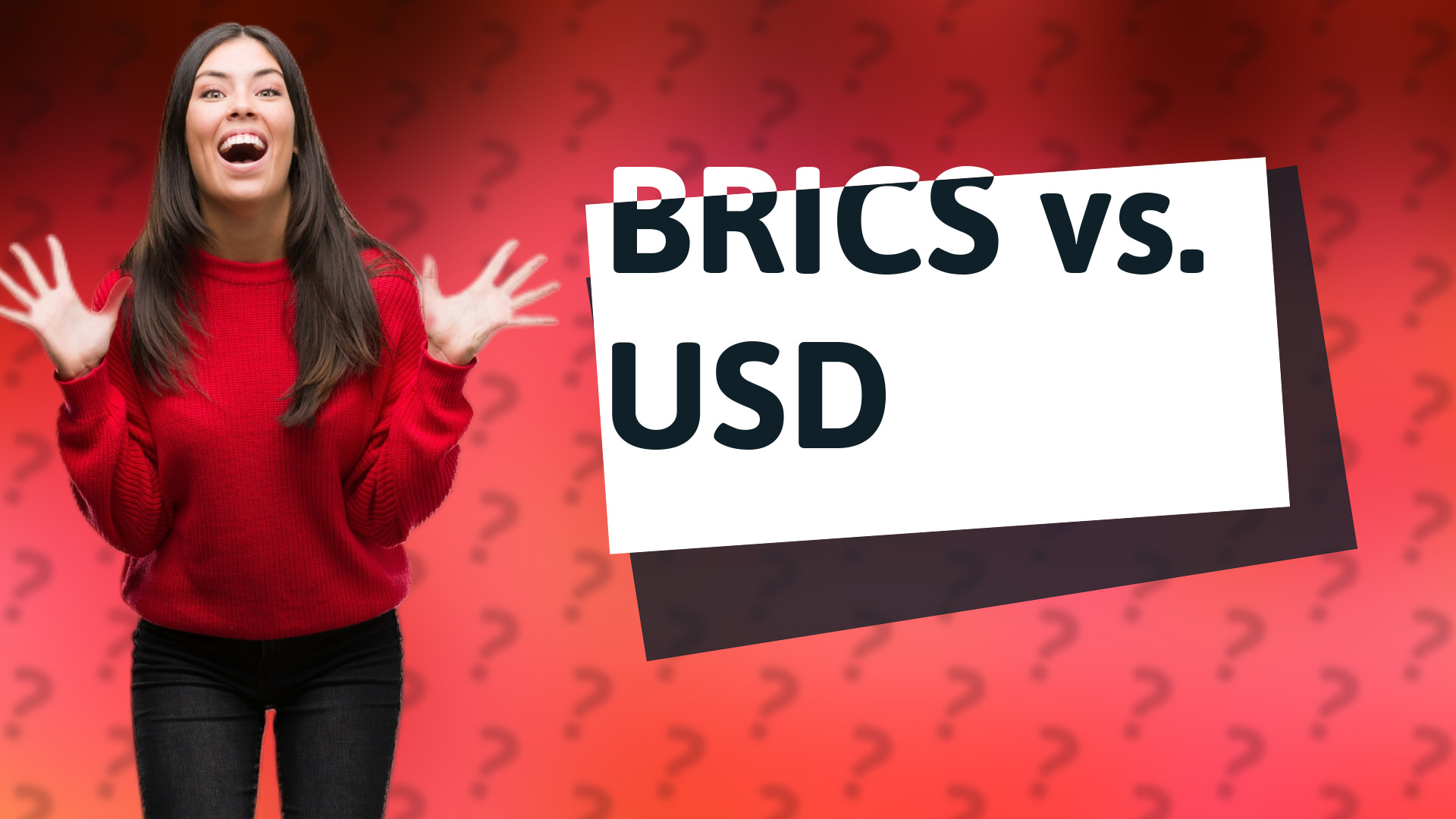 BRICS vs. USD