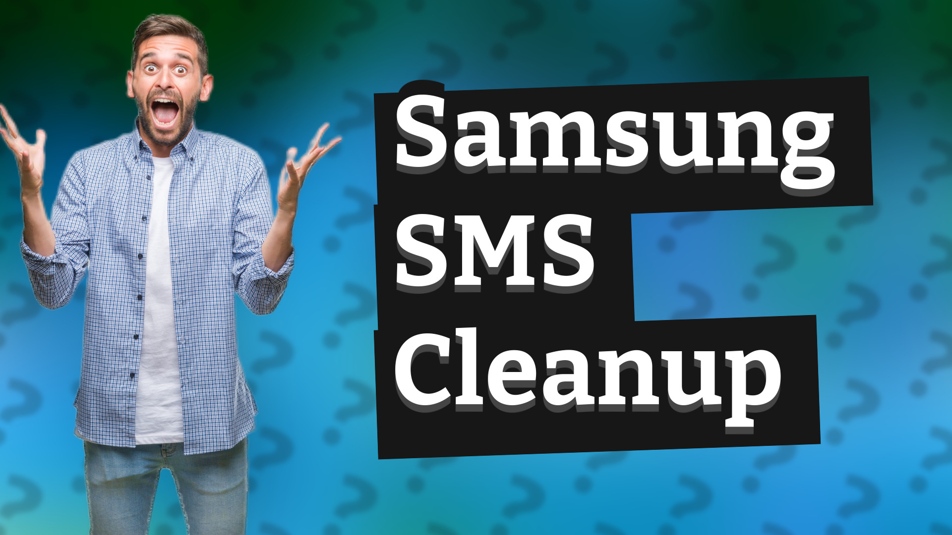 Samsung SMS Cleanup