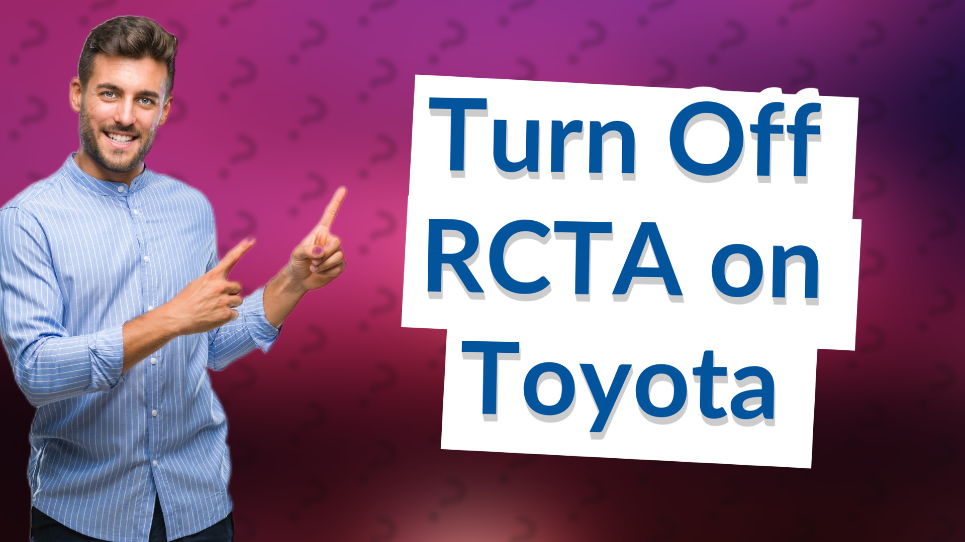 Turn Off RCTA on Toyota