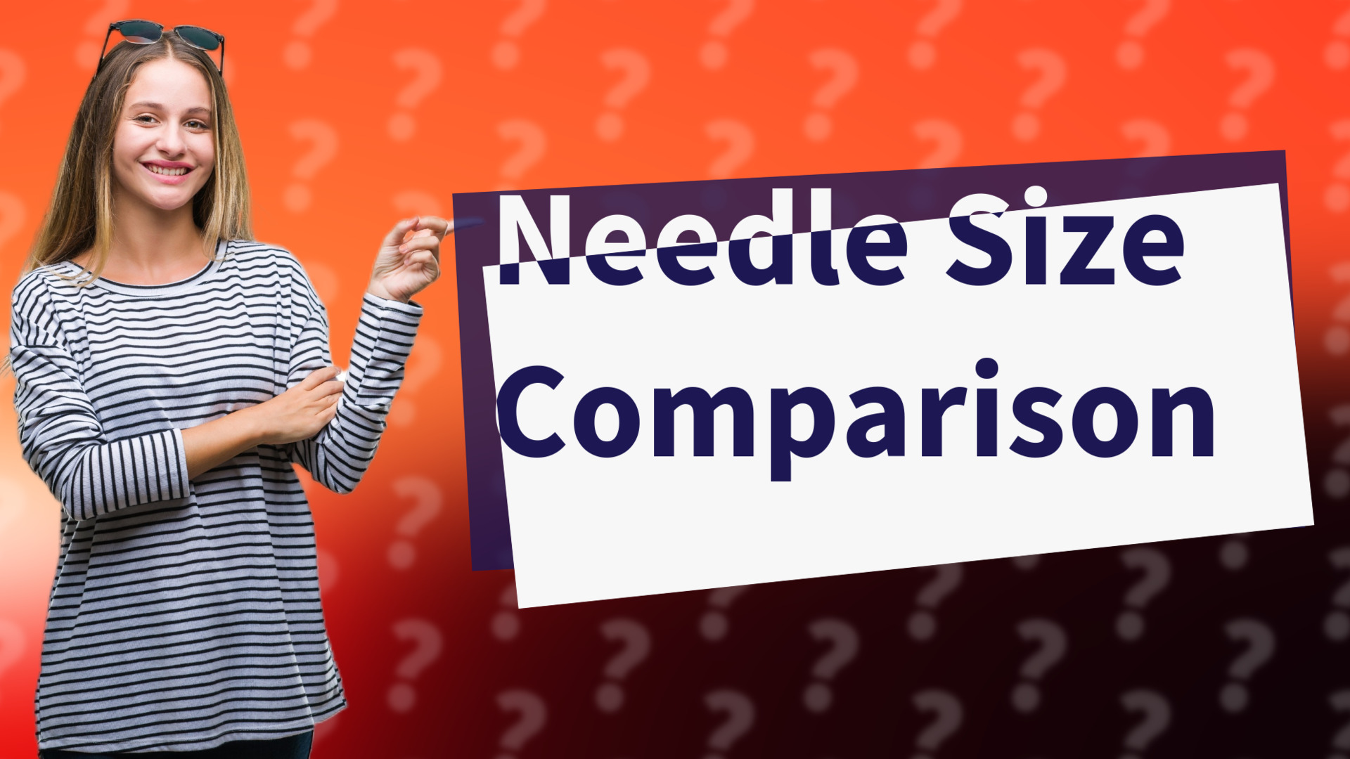 Needle Size Comparison