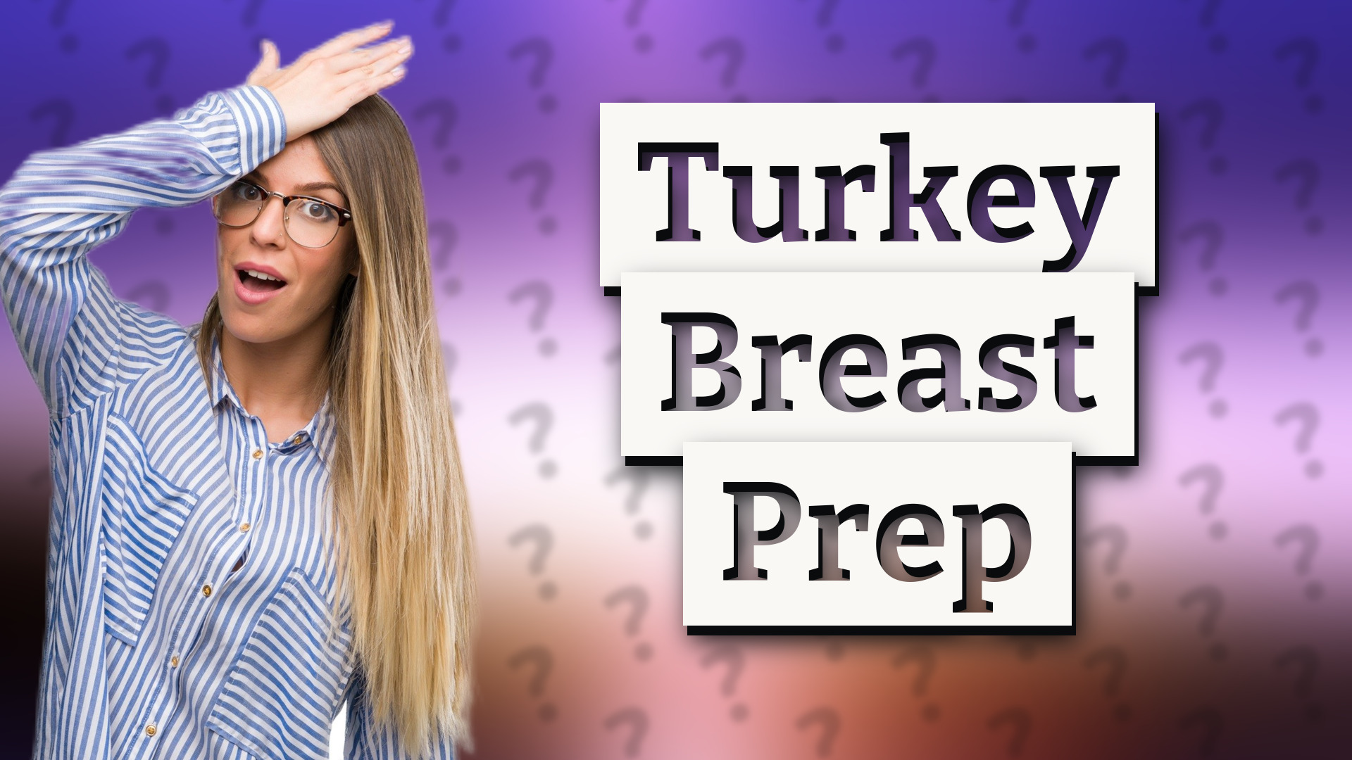 Turkey Breast Prep