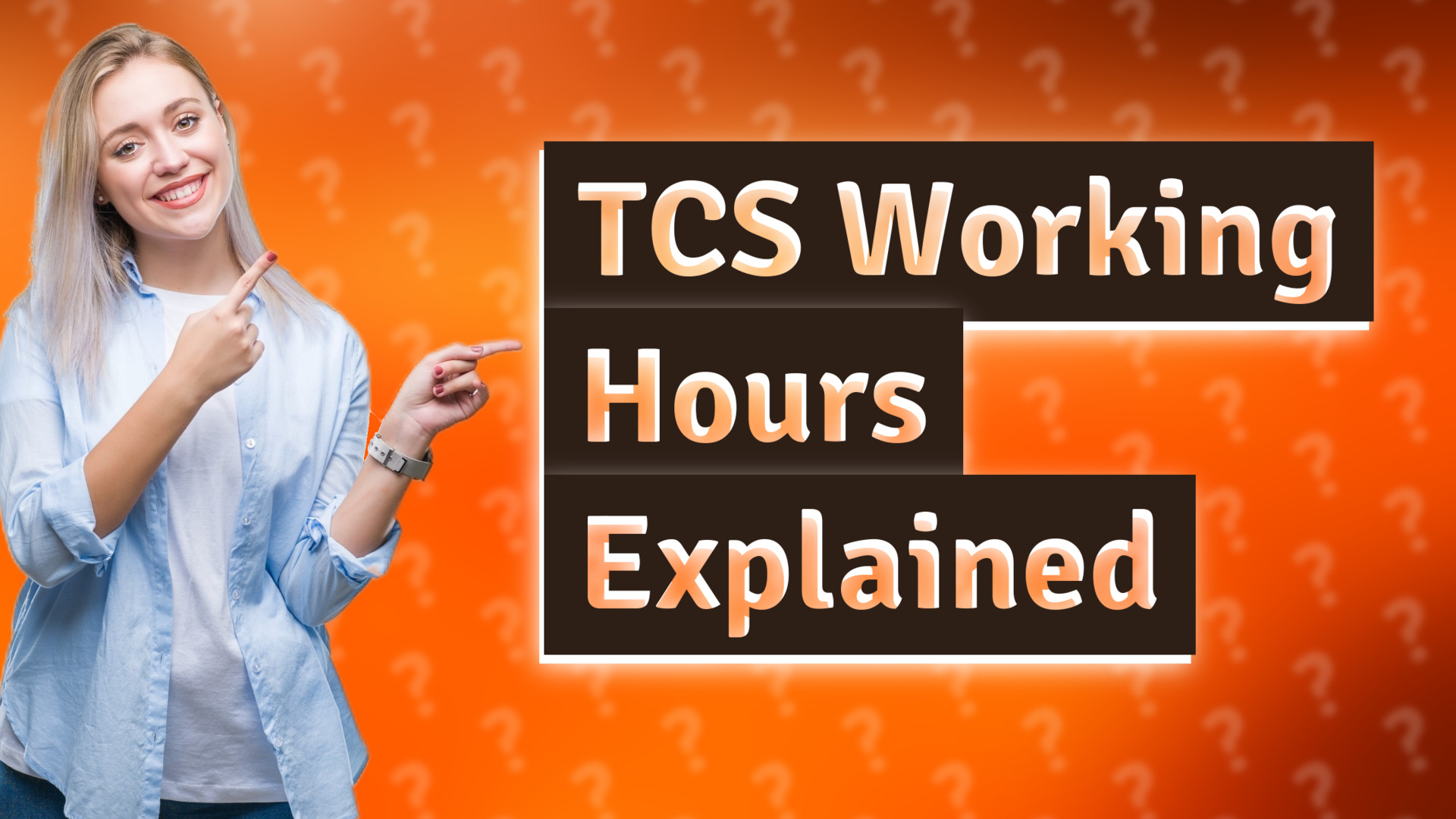 TCS Working Hours Explained