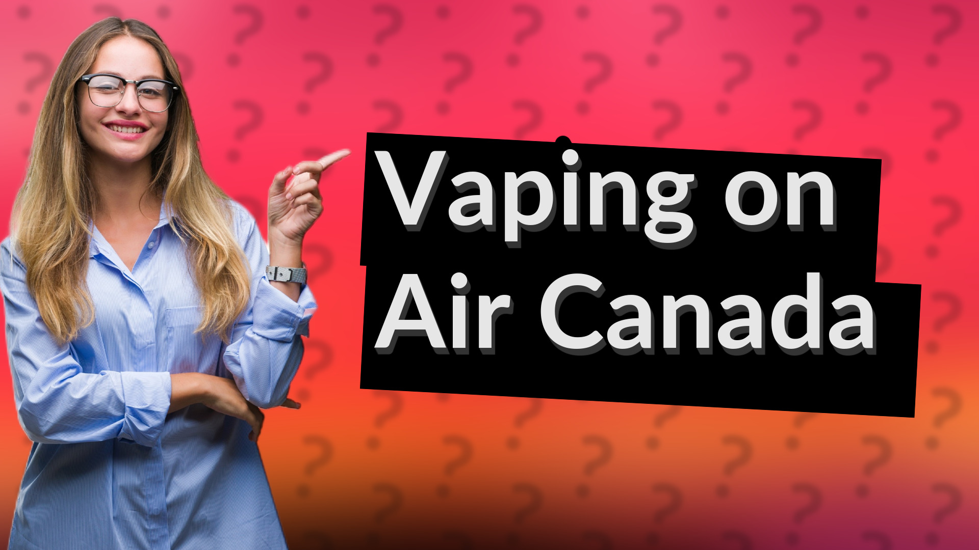 Vaping on Air Canada