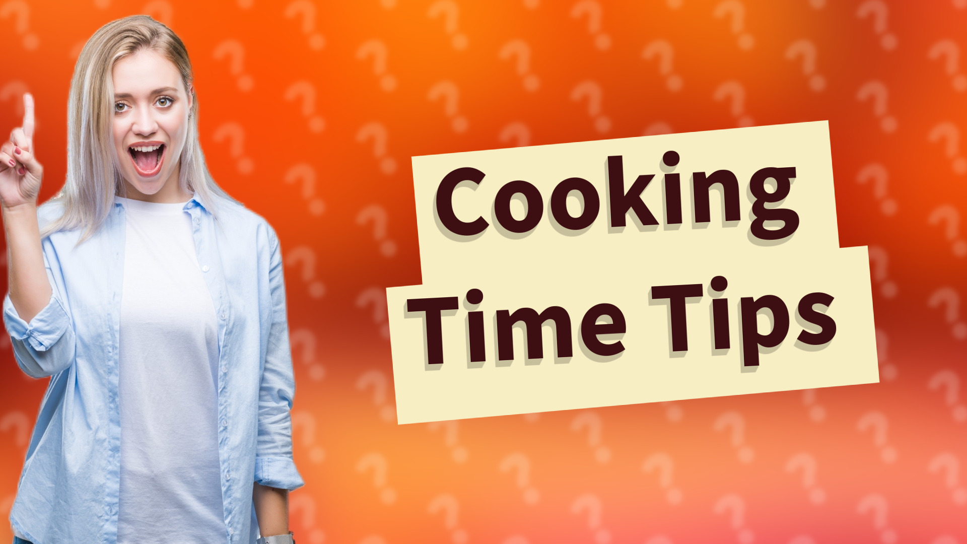 Cooking Time Tips