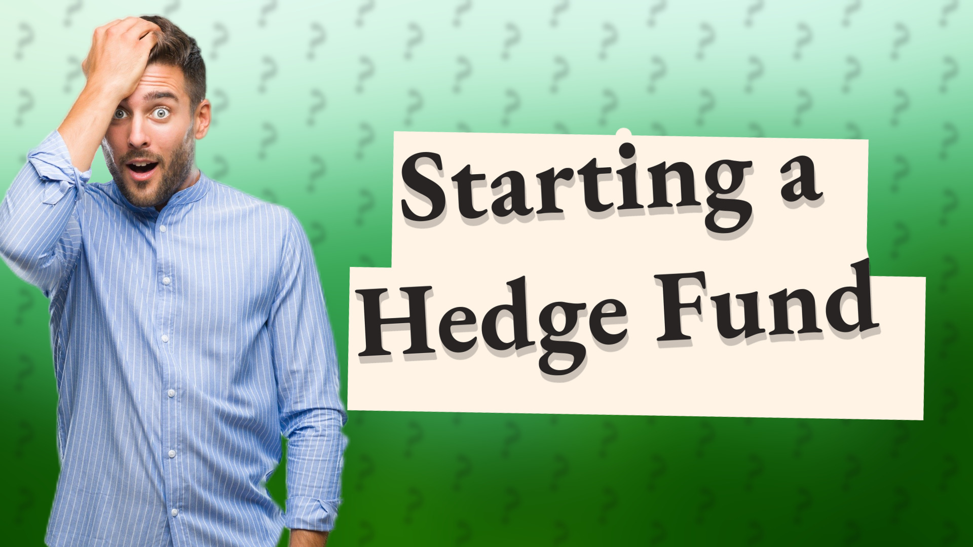 Starting a Hedge Fund