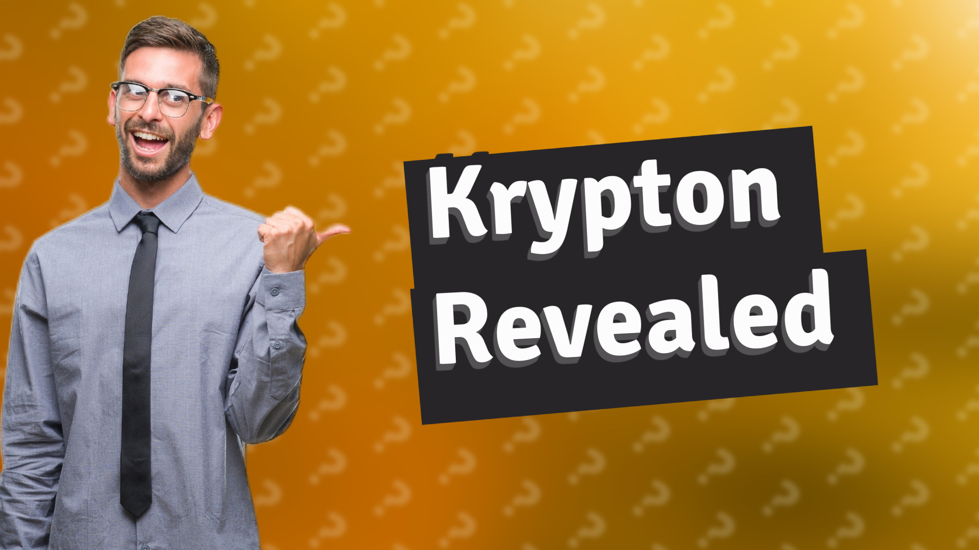 Krypton Revealed