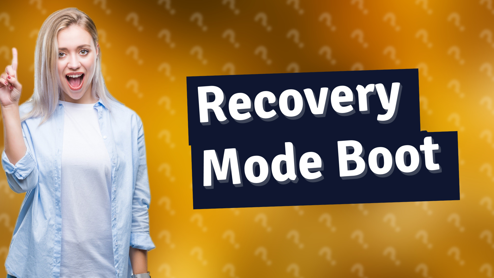 Recovery Mode Boot