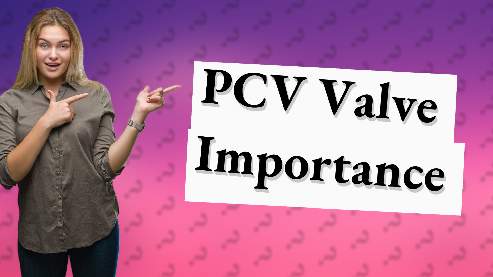 PCV Valve Importance